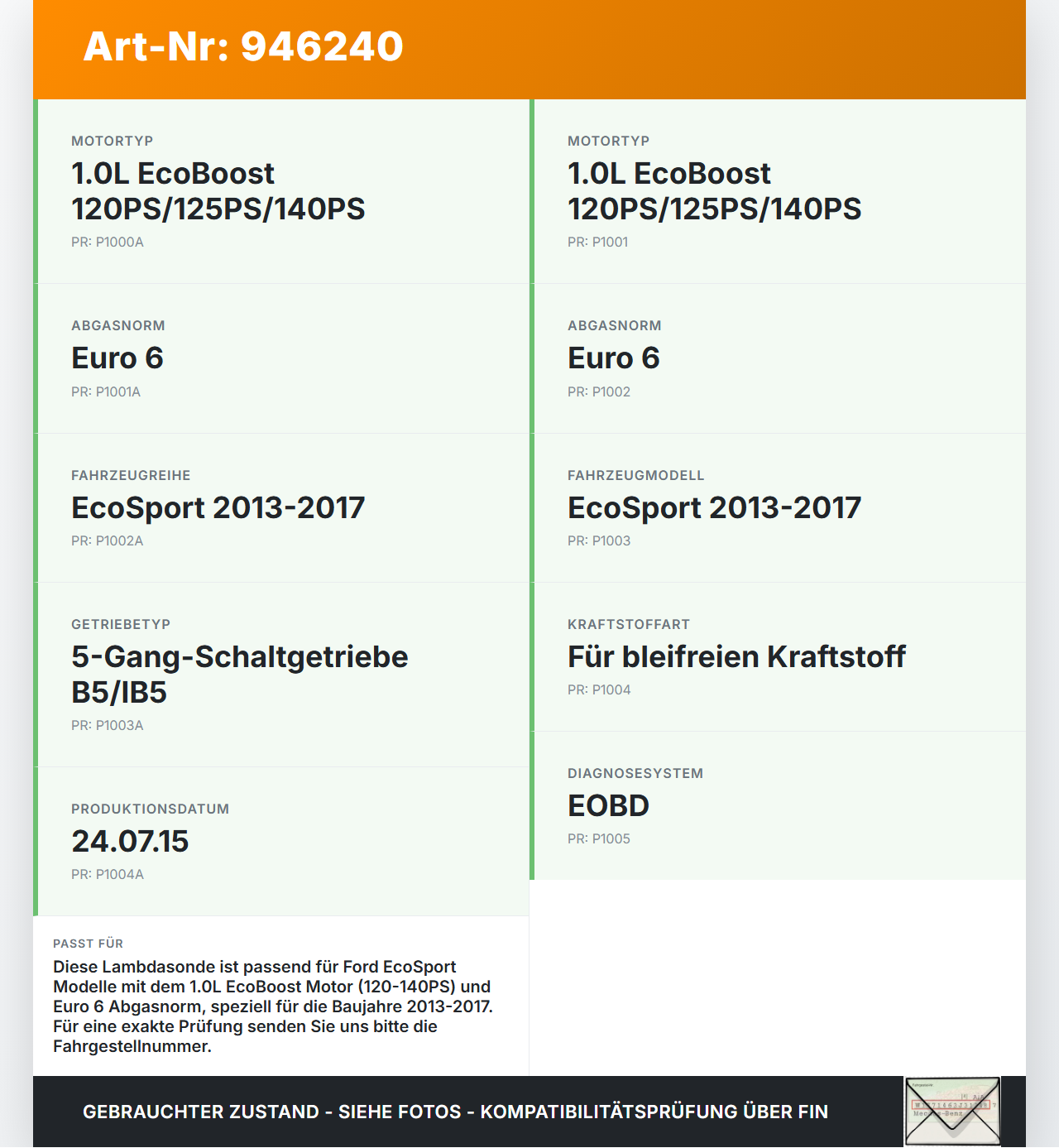 Ford EcoSport 12-22 1,0 92KW Lambdasonde Ford EcoSport 12-22 19.11.2015 BV6A-9Y460-AA gebraucht Vorschau 3