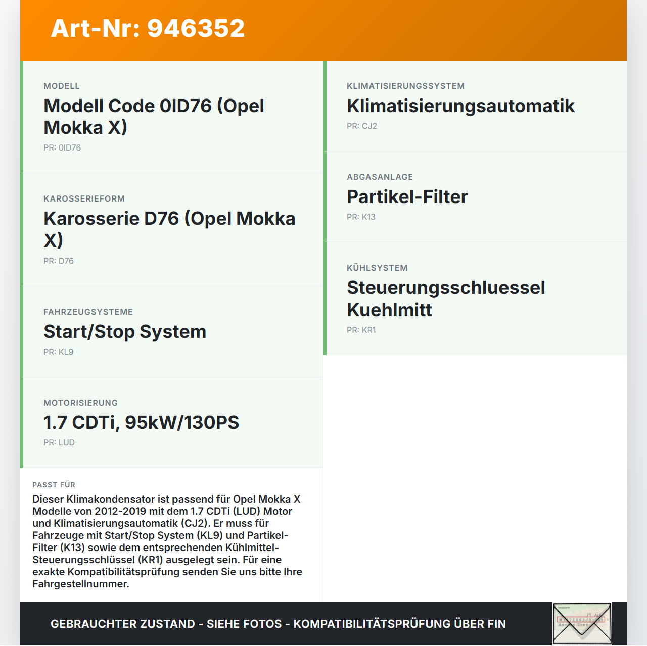 Opel Mokka X 12-19 Kondensator Klimakühler AC Opel Mokka X 12-19 01.03.2013 95321794 1850336 gebraucht Vorschau 3