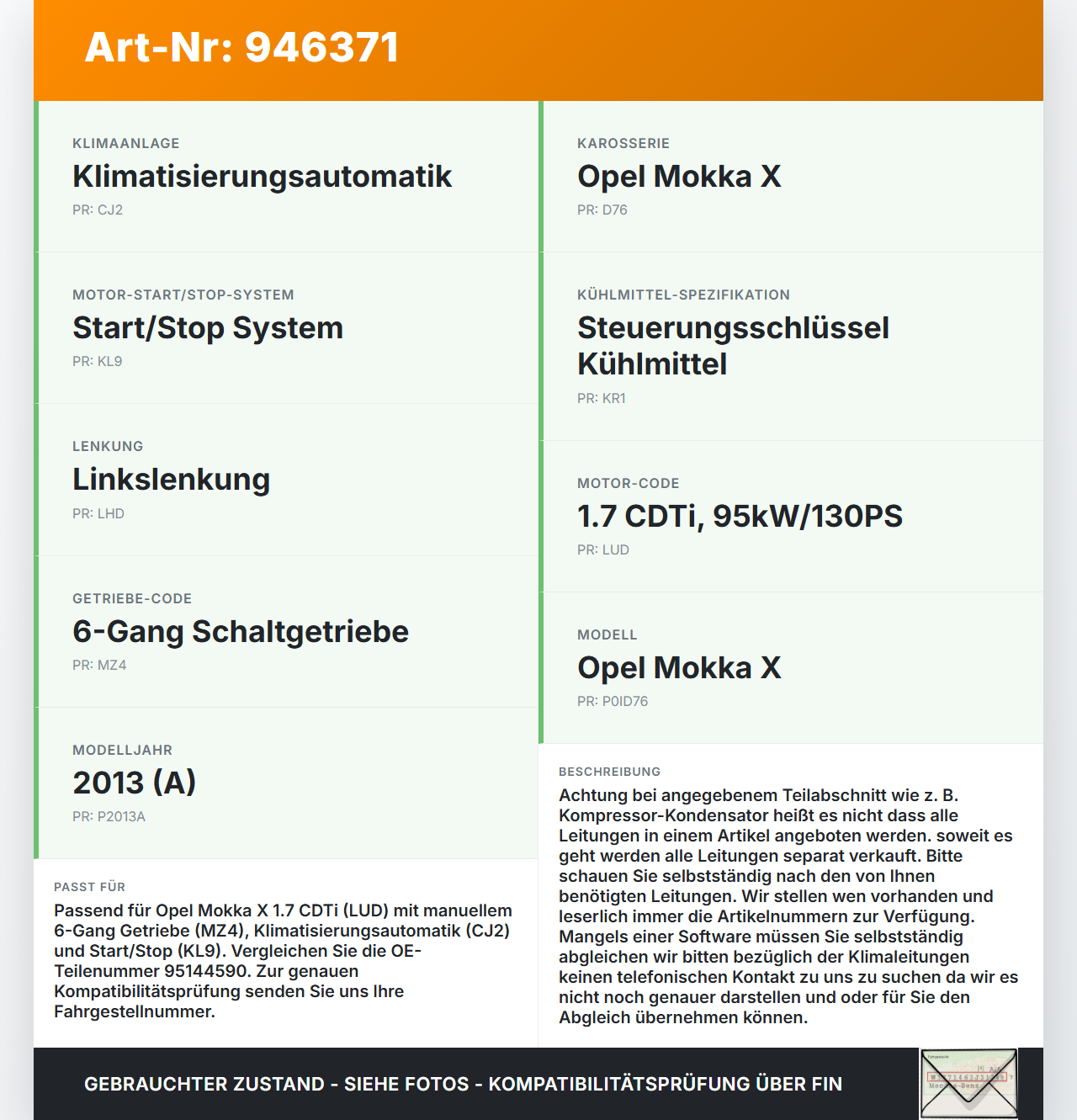 Opel Mokka X 12-19 CDTi 1,7 96KW Klimaschlauch Klimaleitung Opel Mokka X 12-19 01.03.2013 95144590 gebraucht Vorschau 3