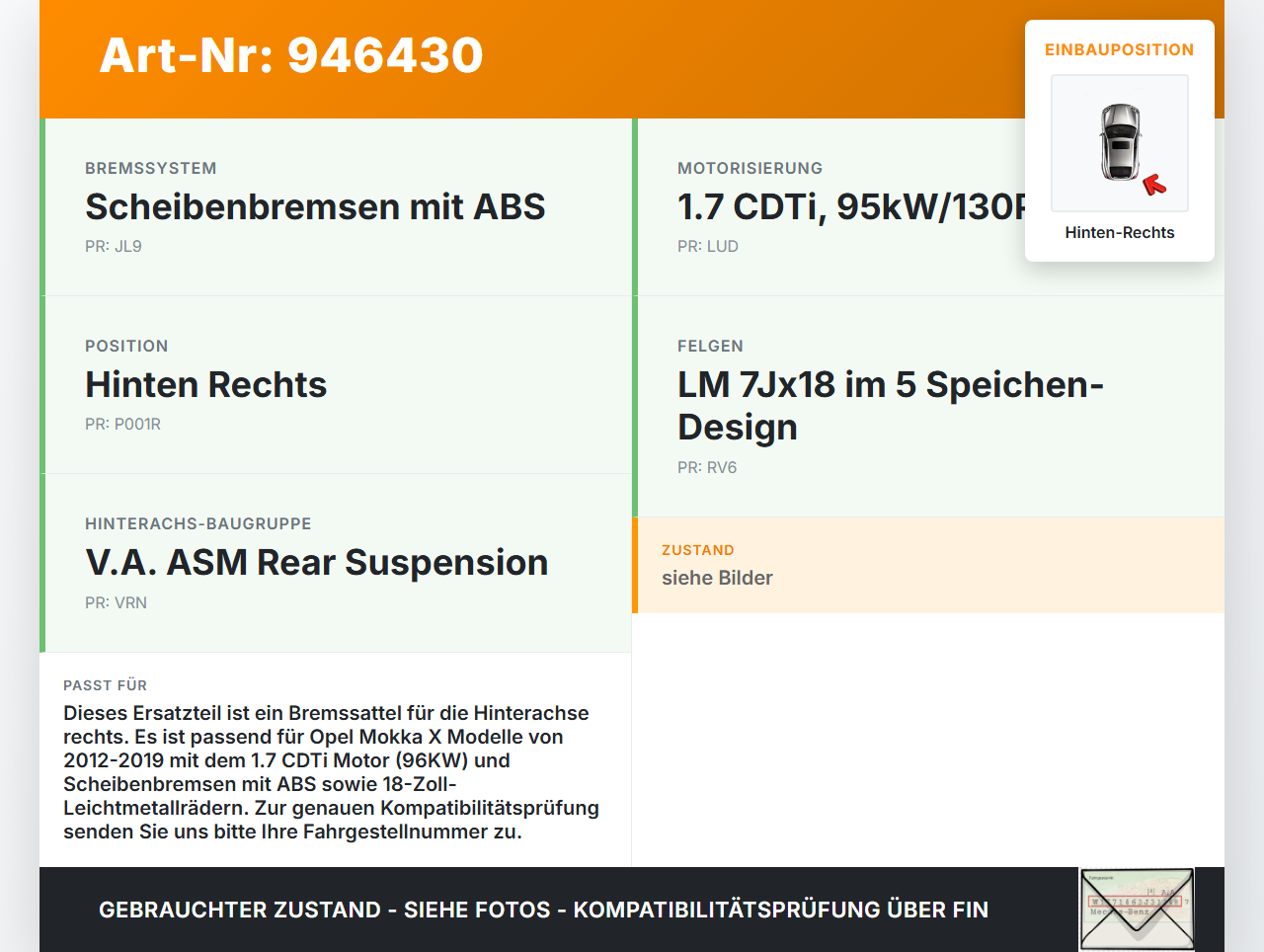 Opel Mokka X 12-19 CDTi 1,7 96KW Bremssattel Bremszange Hinten Rechts Opel Mokka X 12-19 01.03.2013 gebraucht Vorschau 3