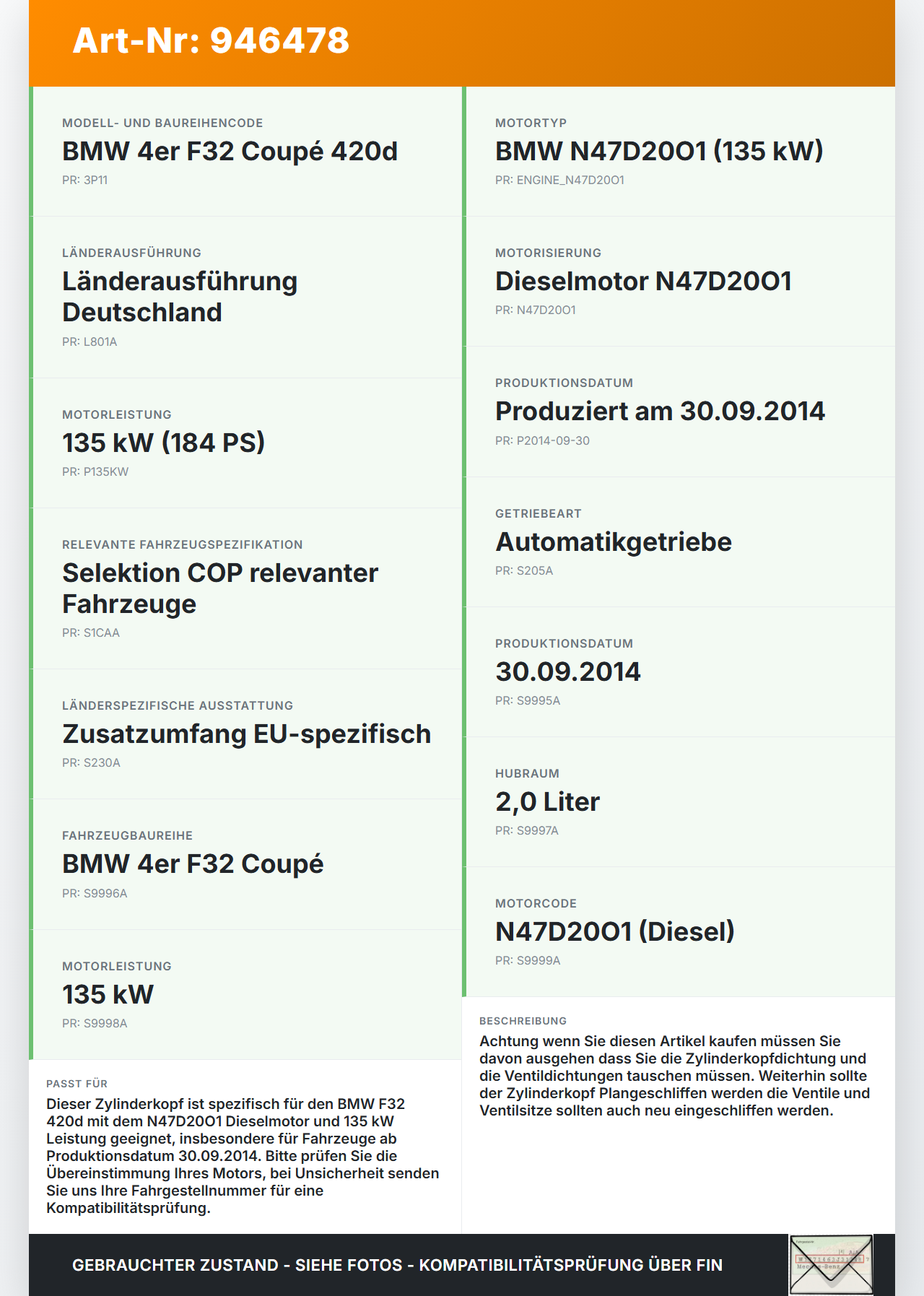 BMW F32 420d 13-17 2,0d 135KW N47D20C Zylinderkopf BMW F32 420d 13-17 29.04.2014 7810463 11127810463 gebraucht Vorschau 3