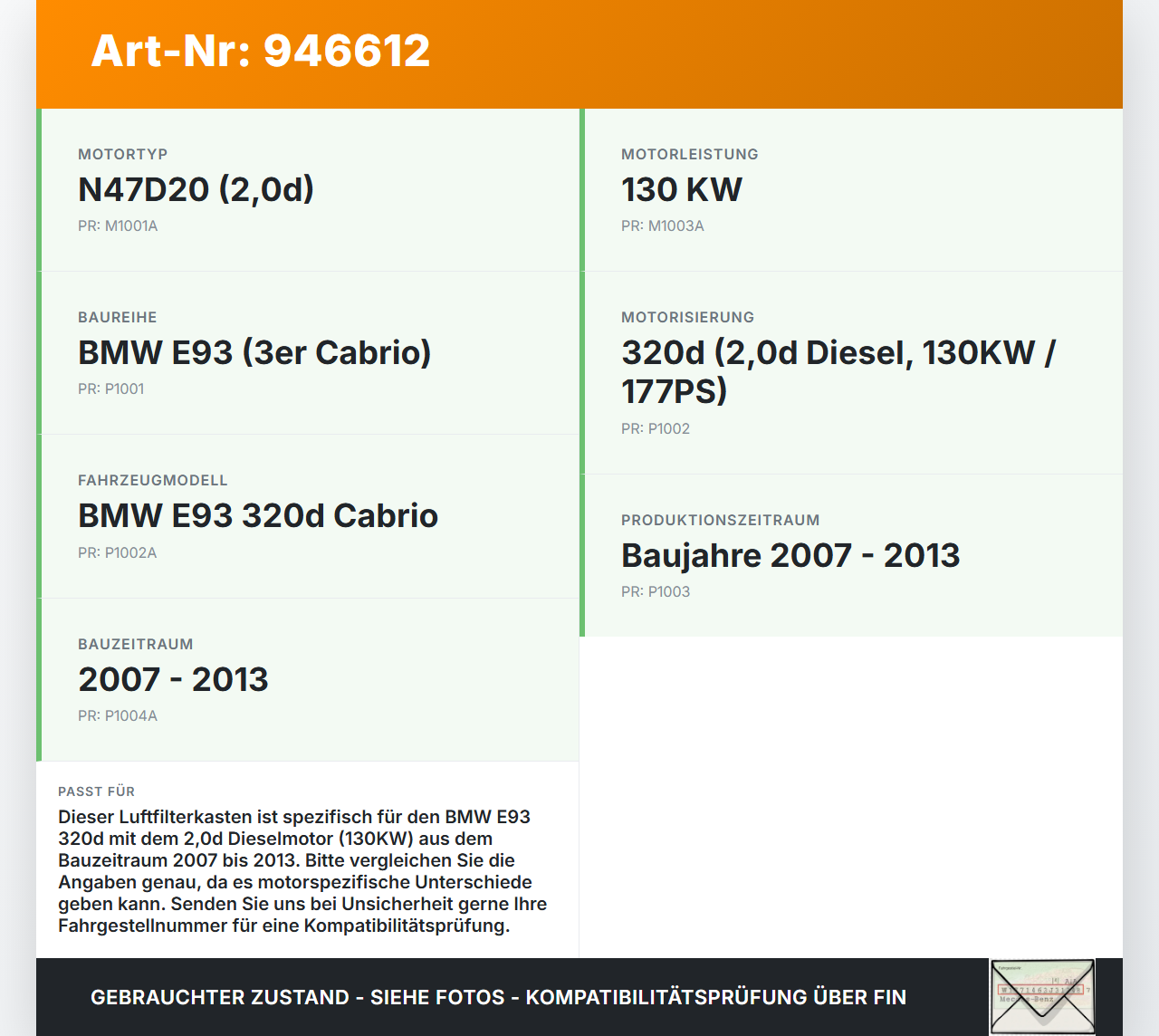 BMW E93 320d 07-13 2,0d 130KW Luftfilterkasten BMW E93 320d 07-13 18.03.2009 8512599 13718512599 gebraucht Vorschau 3