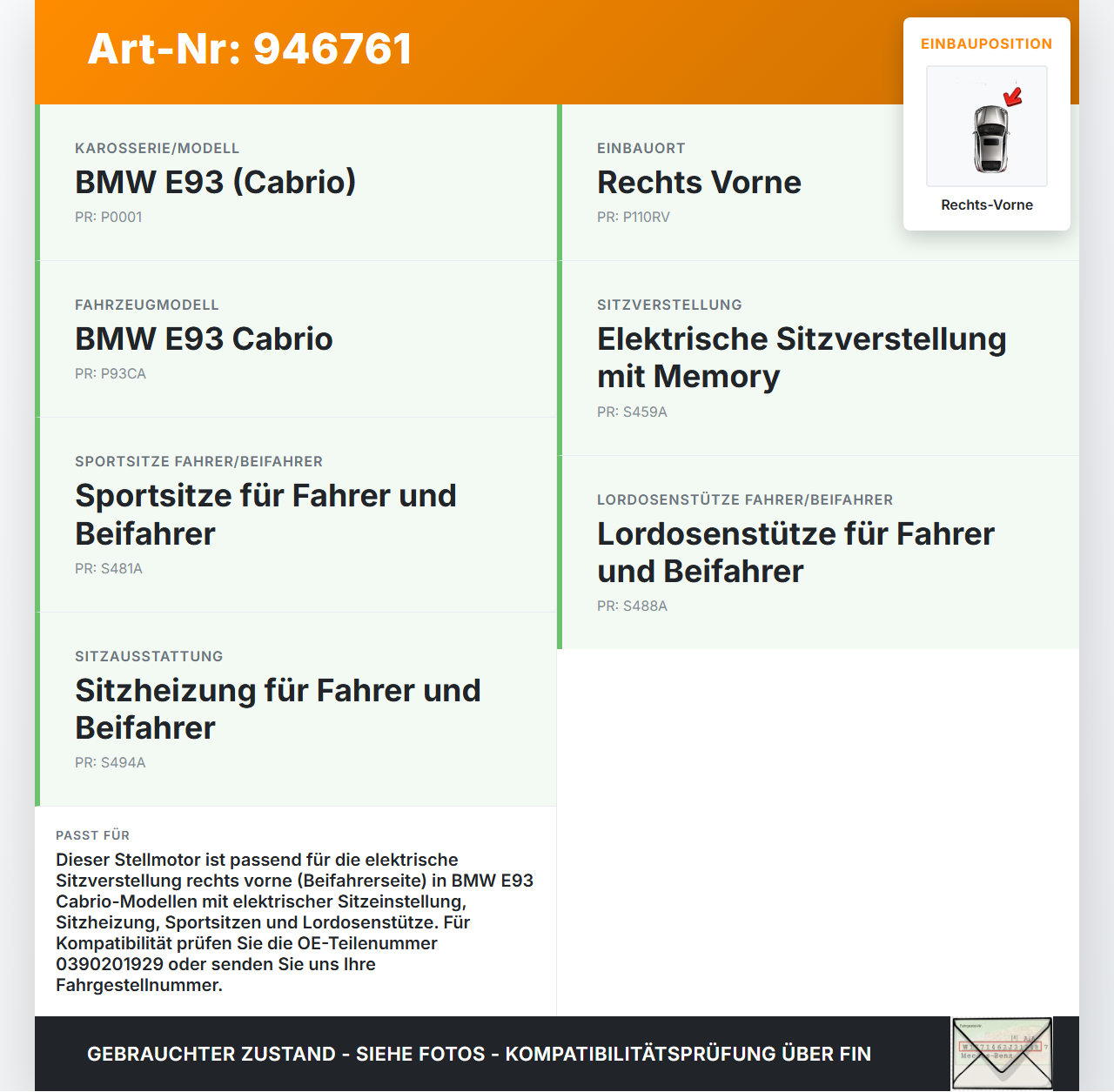 BMW E93 320d 07-13 Stellmotor Elektrische Sitzverstellung Rechts Vorne BMW E93 320d 07-13 18.03.2009 6973600... Vorschau 3
