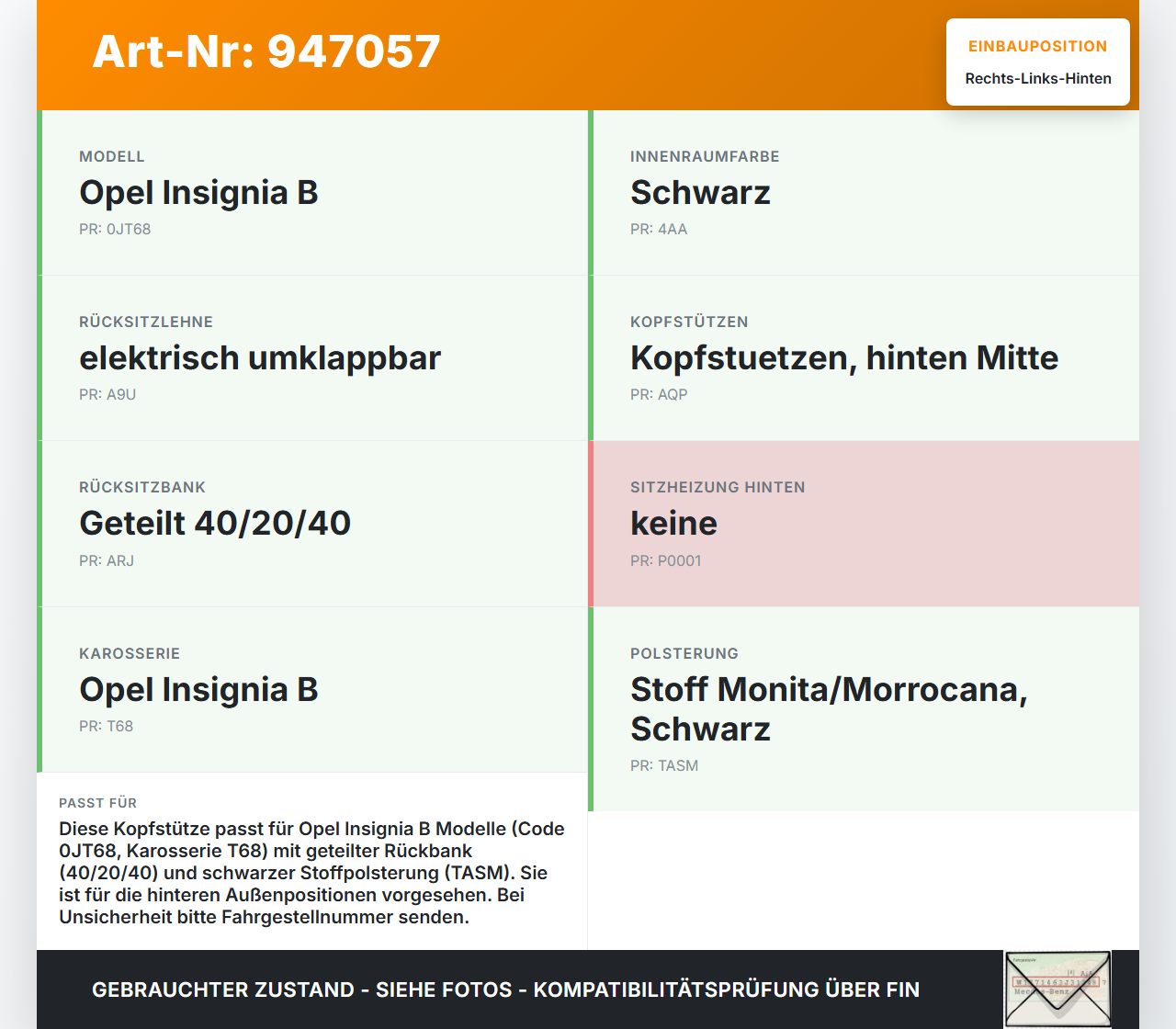 Opel Insignia B 17-21 Kopfstütze Rechts oder Links Hinten Opel Insignia B 17-21 29.10.2021 gebraucht Vorschau 3