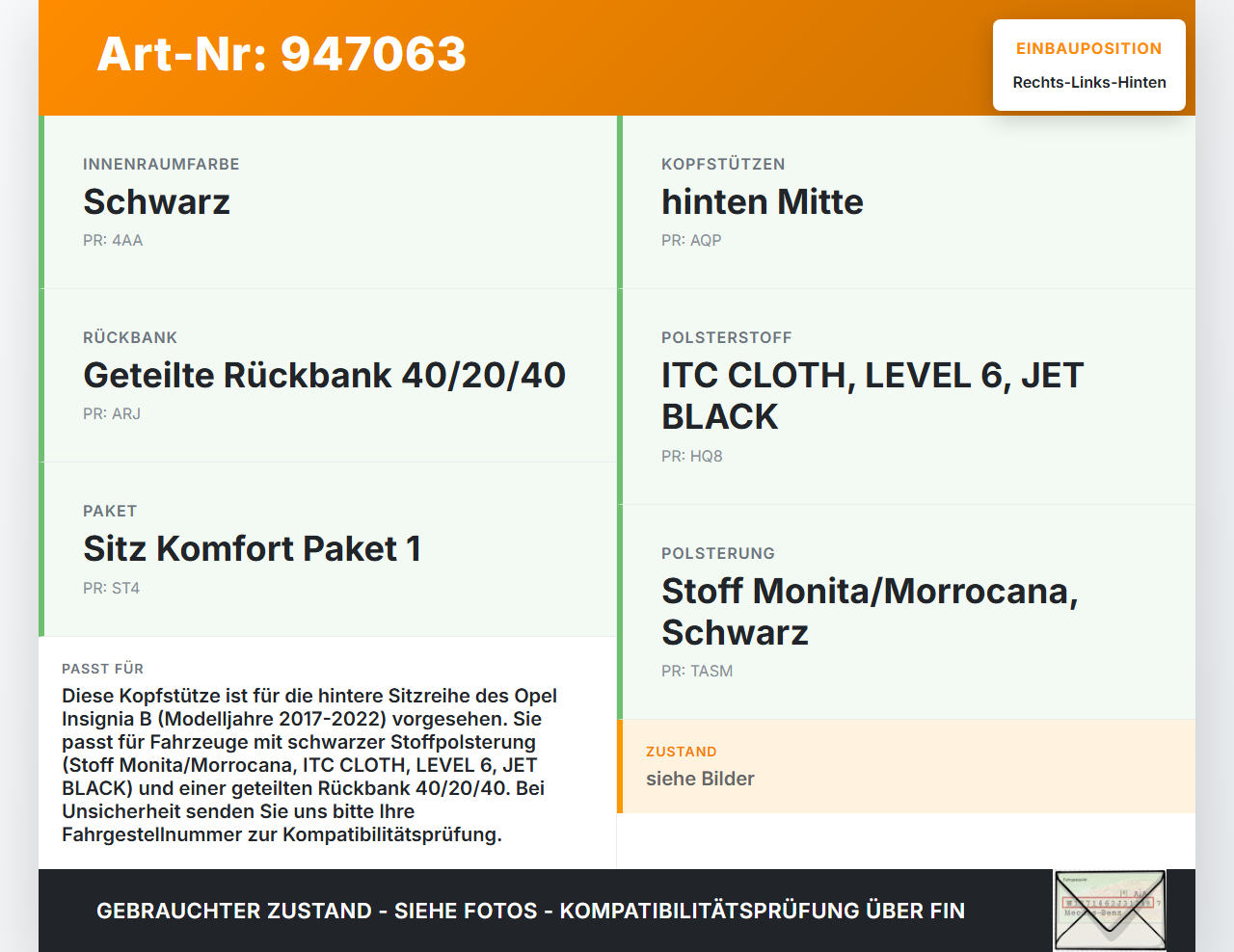 Opel Insignia B 17-21 Kopfstütze Rechts oder Links Hinten Opel Insignia B 17-21 29.10.2021 gebraucht Vorschau 3