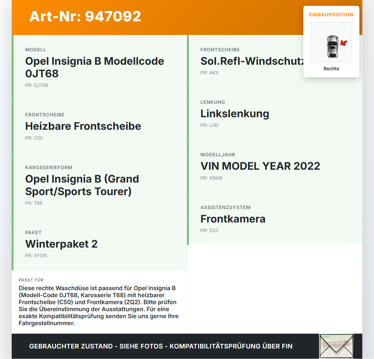 Opel Insignia B 17-21 Waschdüse für Windschutzscheibe WS Rechts Opel Insignia B 17-21 29.10.2021 39125893 gebraucht Vorschau 3
