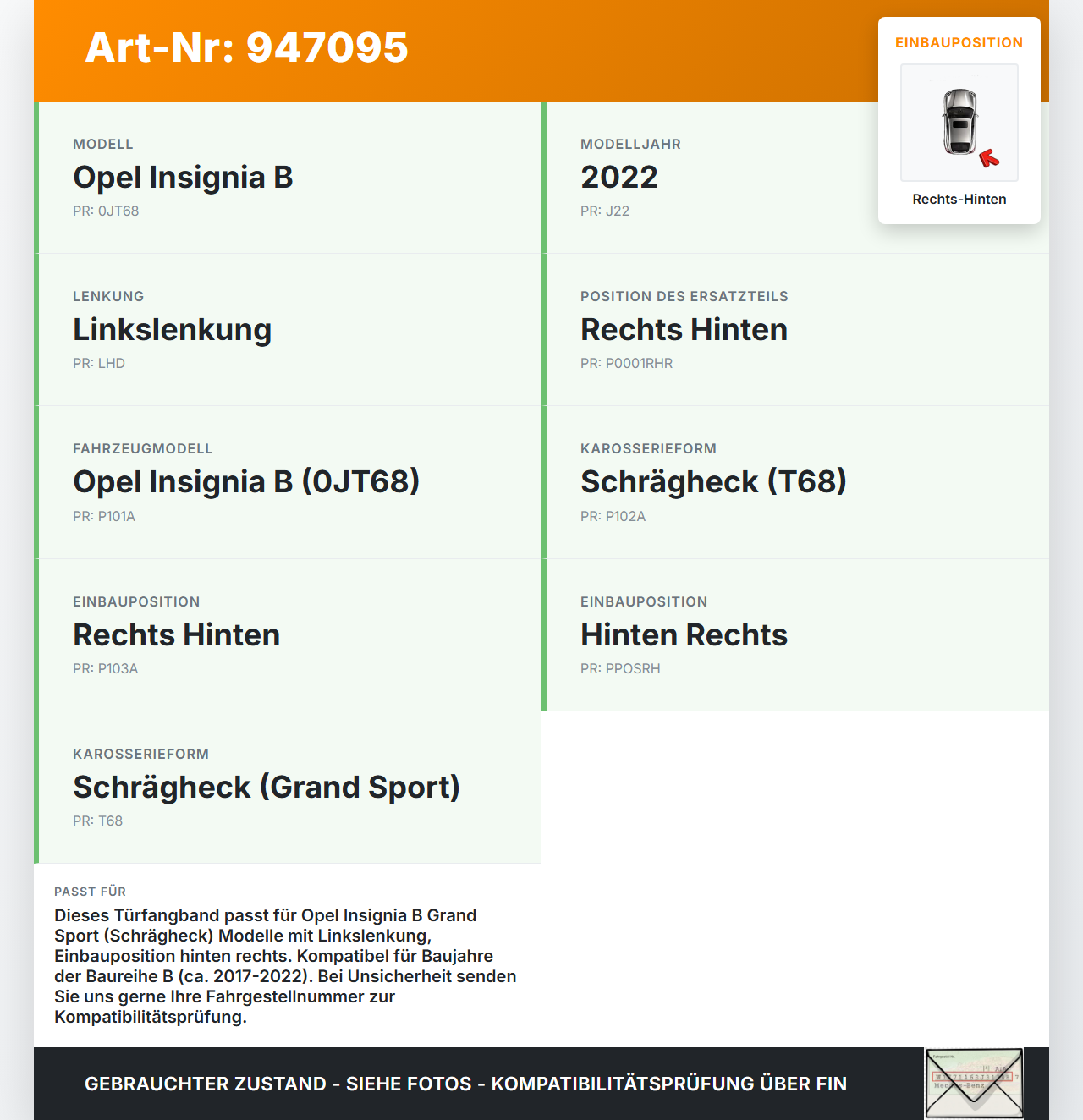Opel Insignia B 17-21 Schrägh Türfangband Rechts Hinten Opel Insignia B 17-21 29.10.2021 39089088 gebraucht Vorschau 3