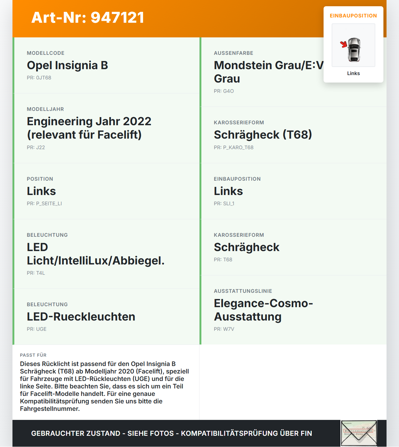 Opel Insignia B 17-21 Schrägh Rückleuchte Rücklicht Heckleuchte Links orig Opel Insignia B 17-21 29.10.2021... Vorschau 3