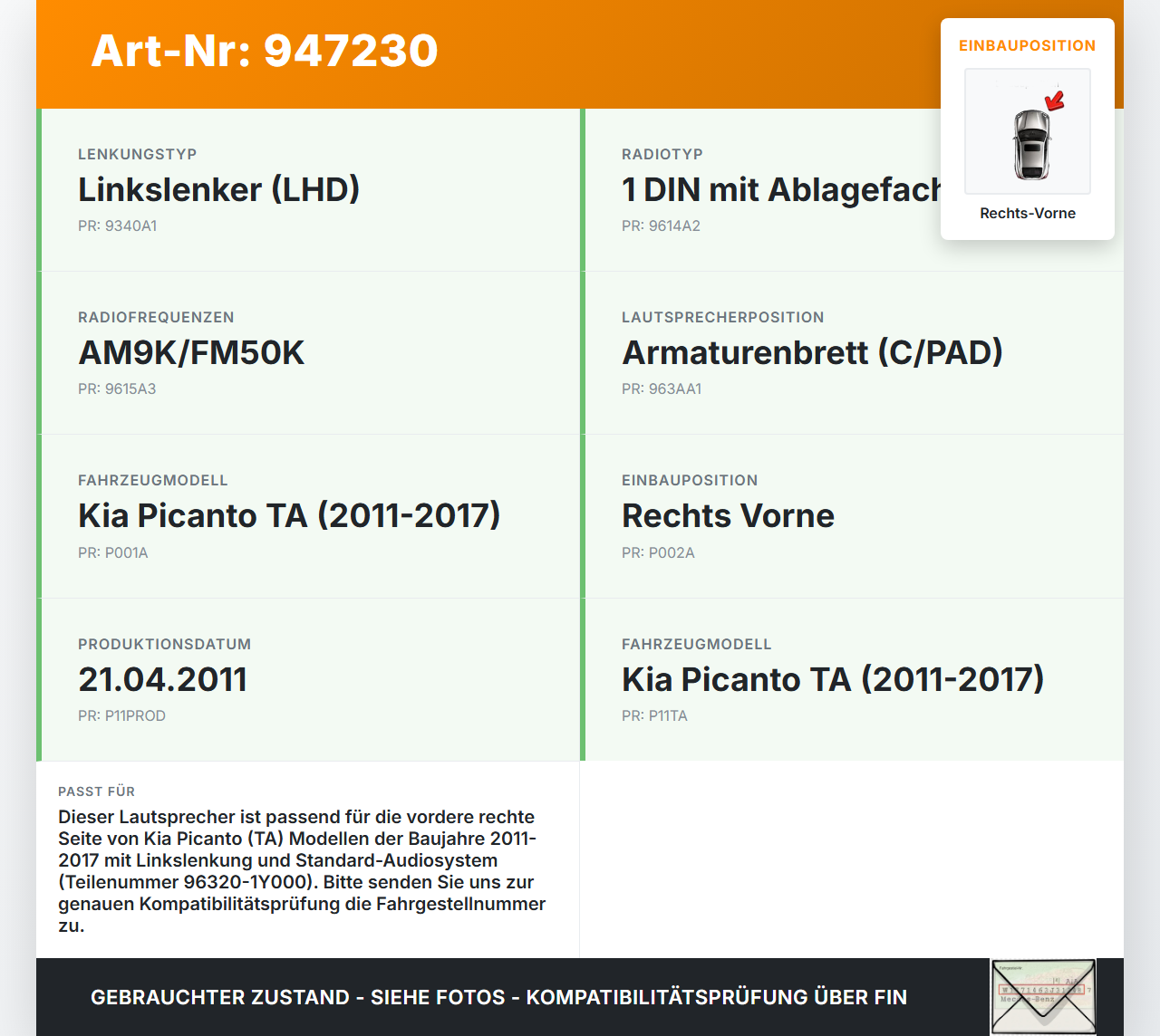 Kia Picanto TA 11-17 Lautsprecher Rechts Vorne Kia Picanto TA 11-17 21.04.2011 963201Y000 96320-1Y000 gebraucht Vorschau 3