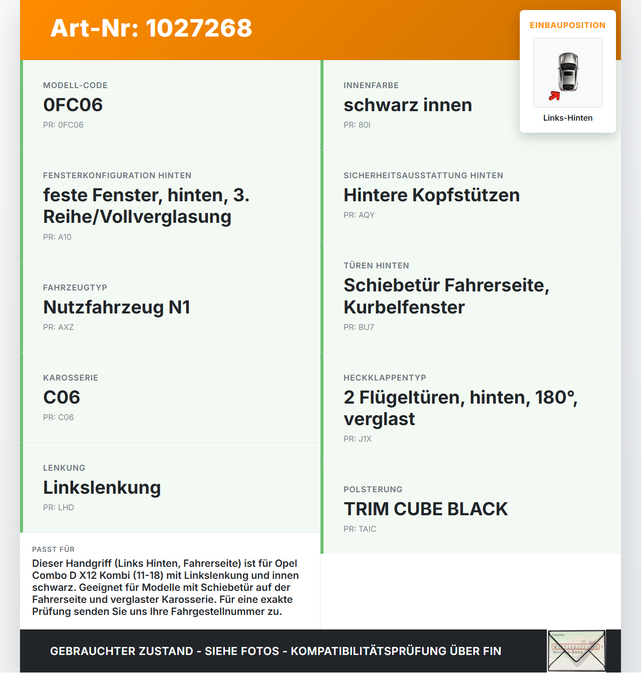 Opel Combo D X12 11-18 Kombi Handgriff Haltegriff Links Hinten Opel Combo D X12 11-18 09.04.2018 735660746 gebraucht Vorschau 3