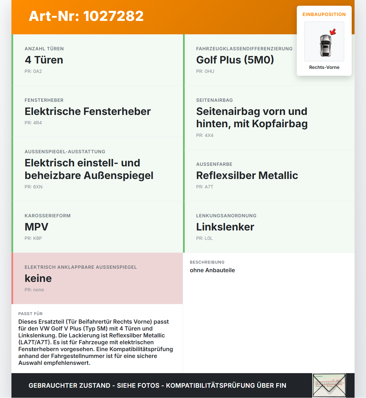 VW Golf V 5 Plus 5M 04-08 Tür Beifahrertür Rechts Vorne LA7T VW Golf V 5 Plus 5M 04-08 14.09.2005 5M0831106E gebraucht Vorschau 3