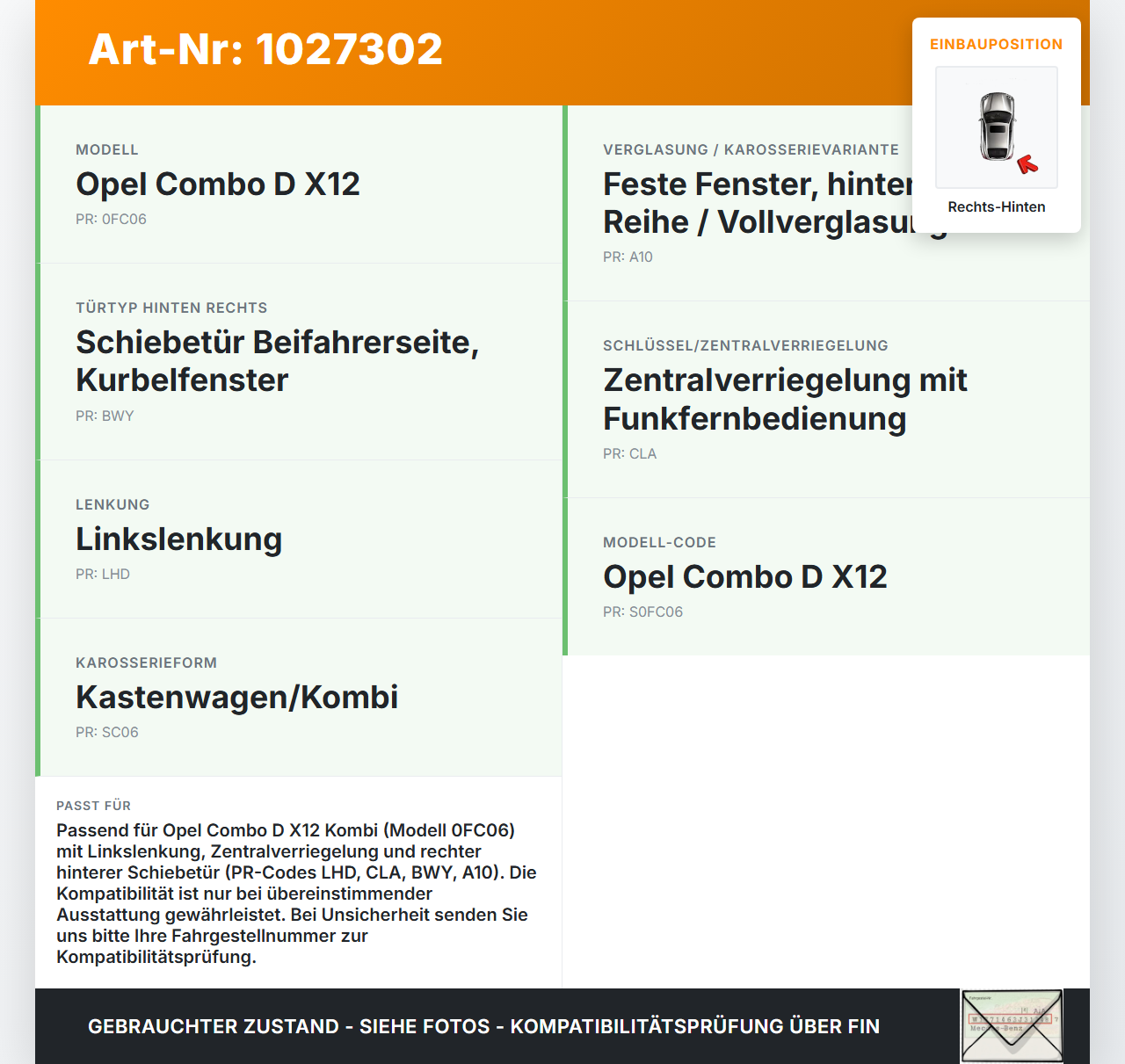 Opel Combo D X12 11-18 Kombi Türschloss m. ZV Stellmotor Rechts Hinten Opel Combo D X12 11-18 09.04.2018 gebraucht Vorschau 3