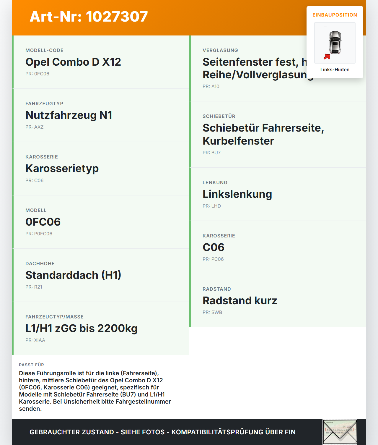 Opel Combo D X12 11-18 Kombi Führungsrolle für Schiebetür Links Hinten Mitte Opel Combo D X12 11-18 09.04.2018... Vorschau 3