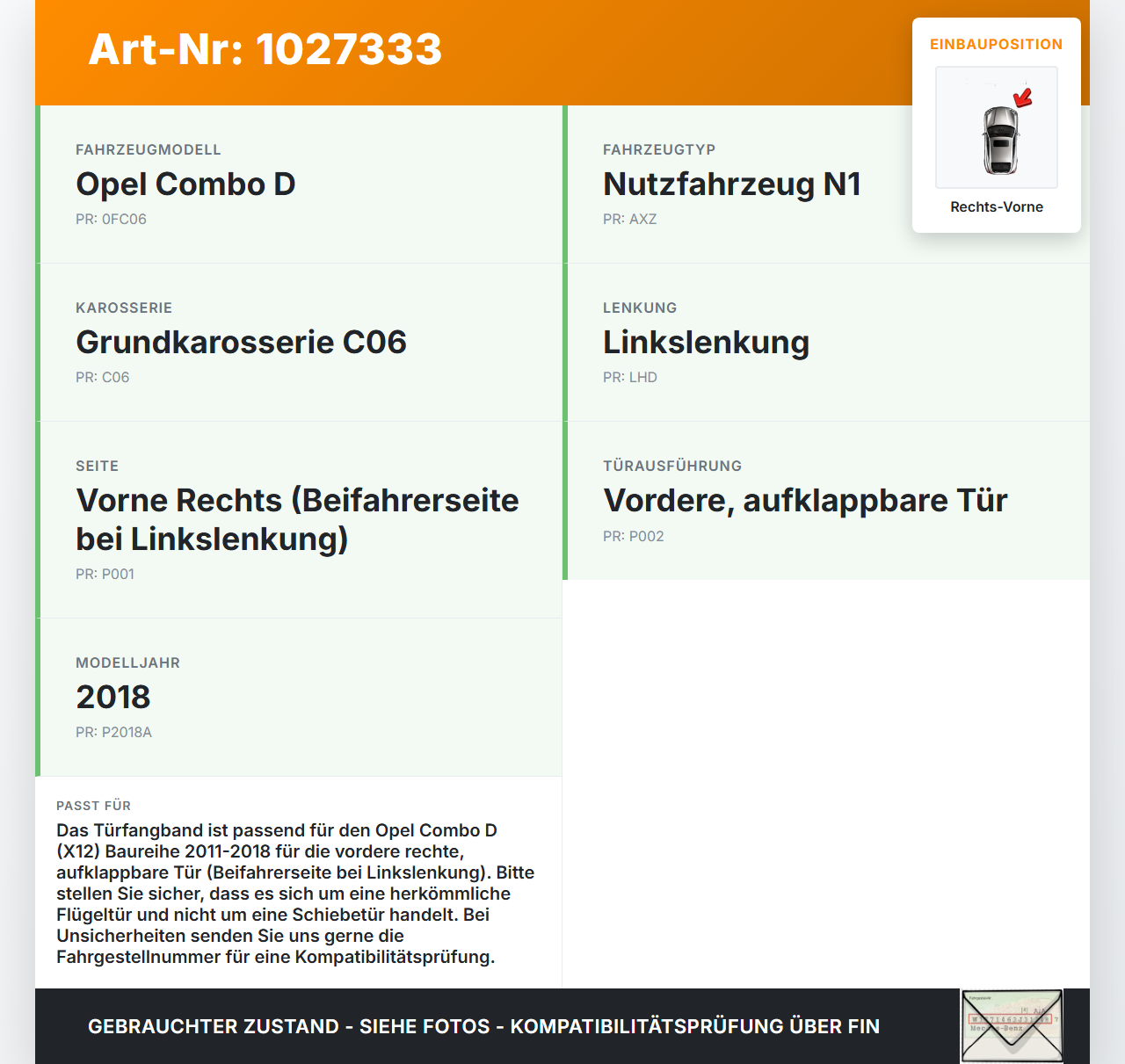 Opel Combo D X12 11-18 Kombi Türfangband Türbremse Türanschlag Rechts Vorne Opel Combo D X12 11-18 09.04.2018... Vorschau 3