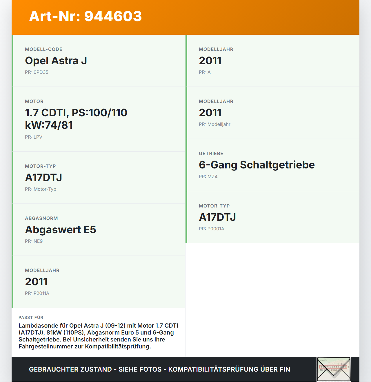 Opel Astra J 09-12 1,7 81KW Lambdasonde Opel Astra J 09-12 31.03.2011 8980898250 211200-5360 gebraucht Vorschau 3