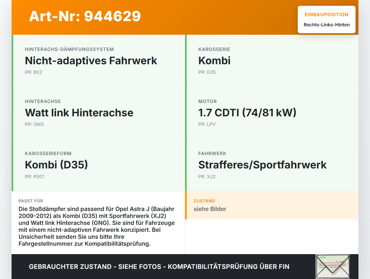 Opel Astra J 09-12 Kombi Stossdämpfer Rechts und Links Hinten Opel Astra J 09-12 31.03.2011 13279267 gebraucht Vorschau 3