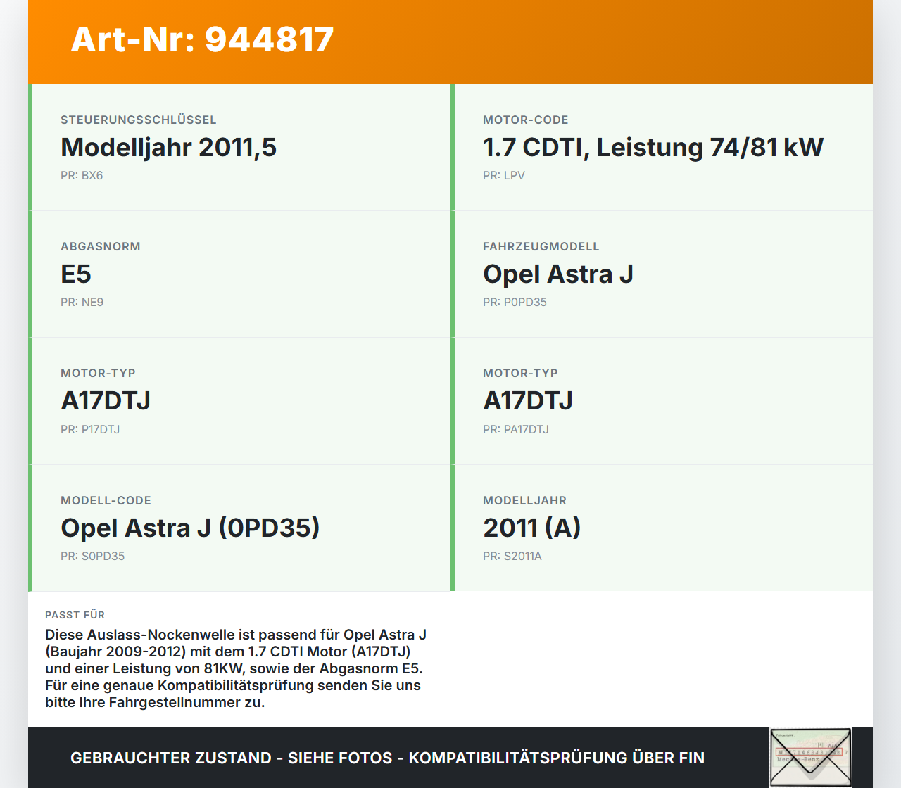 Opel Astra J 09-12 1,7 81KW A17DTJ LPV Nockenwelle Auslass Opel Astra J 09-12 31.03.2011 98020451 gebraucht Vorschau 3