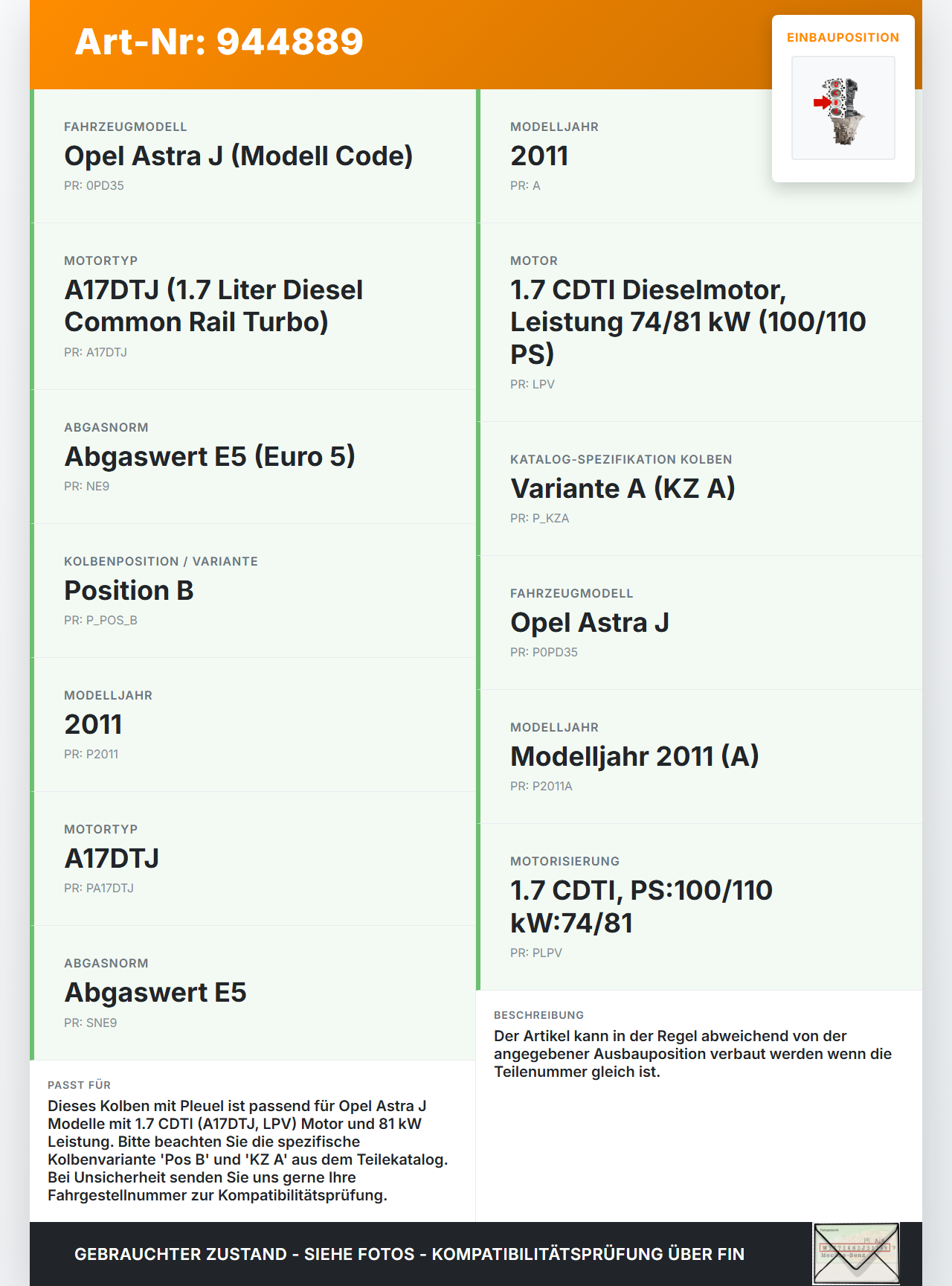 Opel Astra J 09-12 1,7 81KW A17DTJ LPV Kolben mit Pleuel Pos B Opel Astra J 09-12 31.03.2011 98428376 6235670 gebraucht Vorschau 3