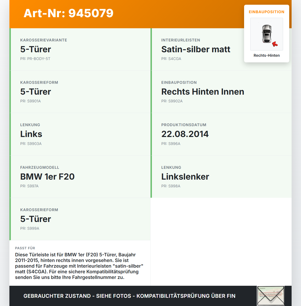 BMW 1er 114i F20 11-15 5T Türleiste Rechts Hinten Innen B06 BMW 1er 114i F20 11-15 23.09.2014 7240414 51417240414... Vorschau 3