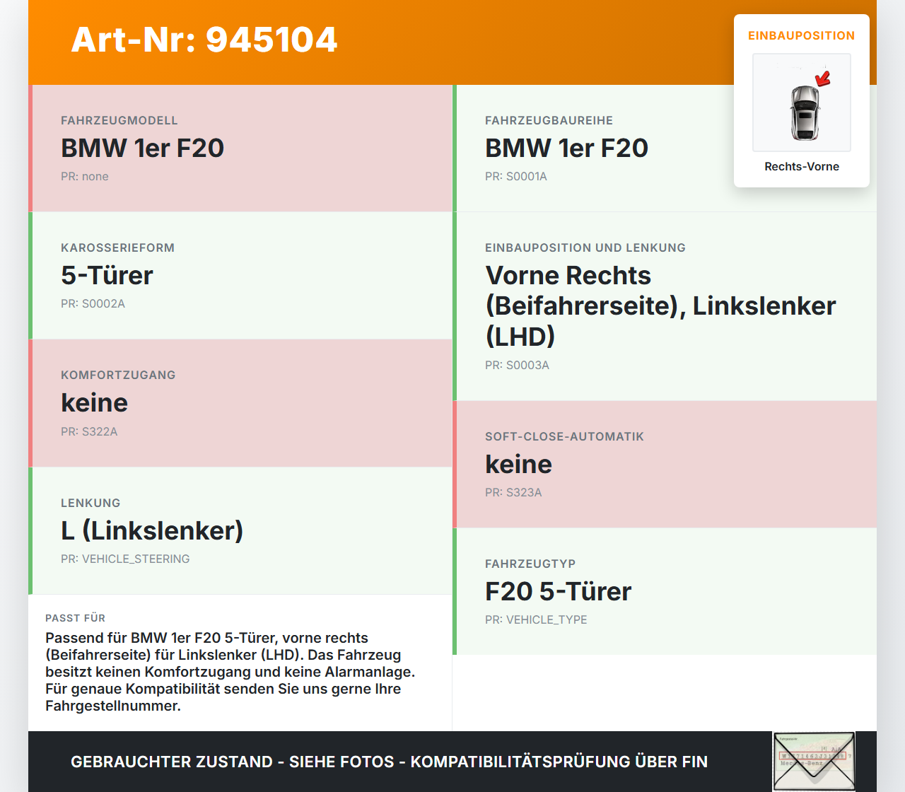 BMW 1er 114i F20 11-15 5T Türschloss m. ZV Stellmotor Rechts Vorne BMW 1er 114i F20 11-15 23.09.2014 51217229458... Vorschau 3