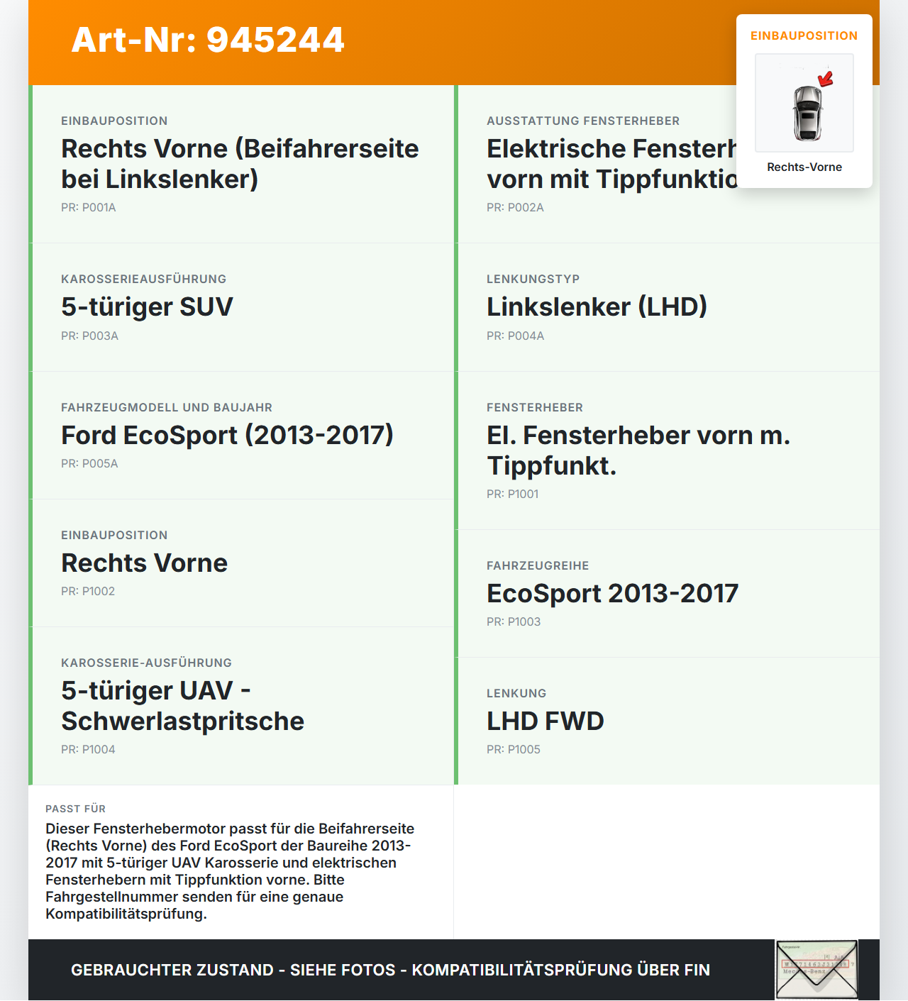 Ford EcoSport 12-22 Fensterhebermotor mit Fensterheber Rechts Vorne Ford EcoSport 12-22 19.11.2015 CN15-A23200-CF... Vorschau 3