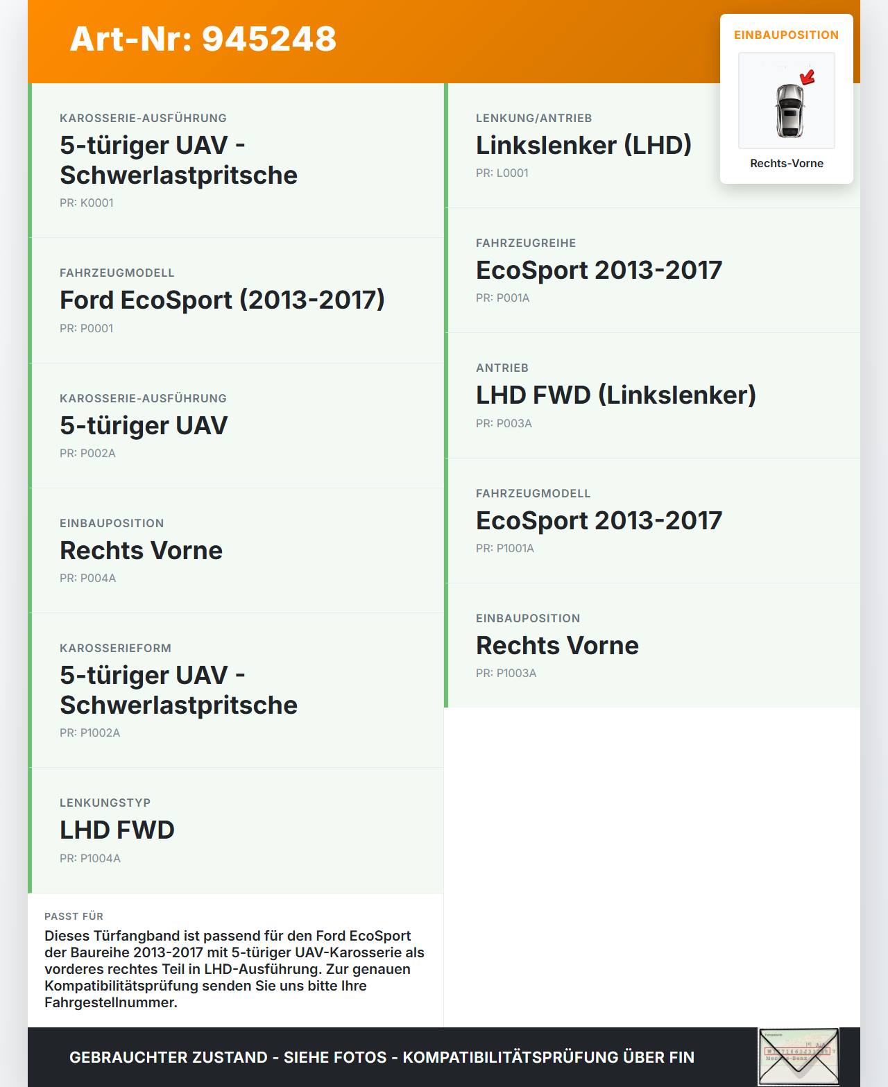 Ford EcoSport 12-22 Türfangband Türbremse Türanschlag Rechts Vorne Ford EcoSport 12-22 19.11.2015 gebraucht Vorschau 3