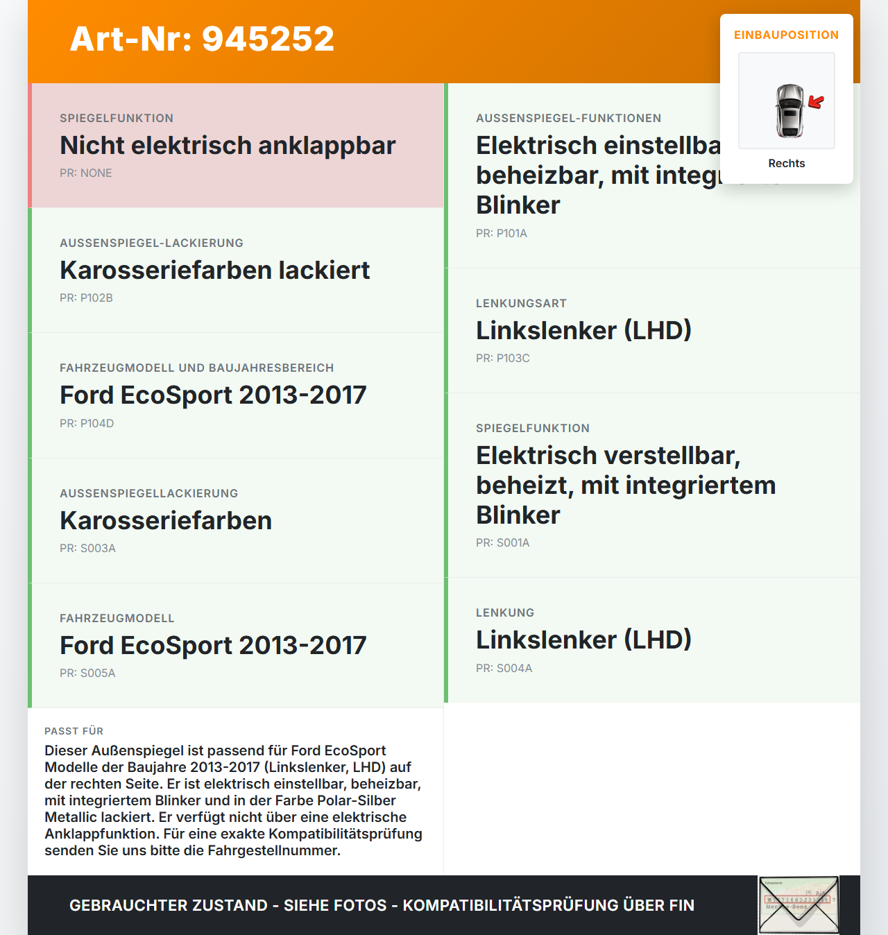 Ford EcoSport 12-22 Spiegel Aussenspiegel Rechts 6 Ford EcoSport 12-22 19.11.2015 DN15-17682-AD gebraucht Vorschau 3
