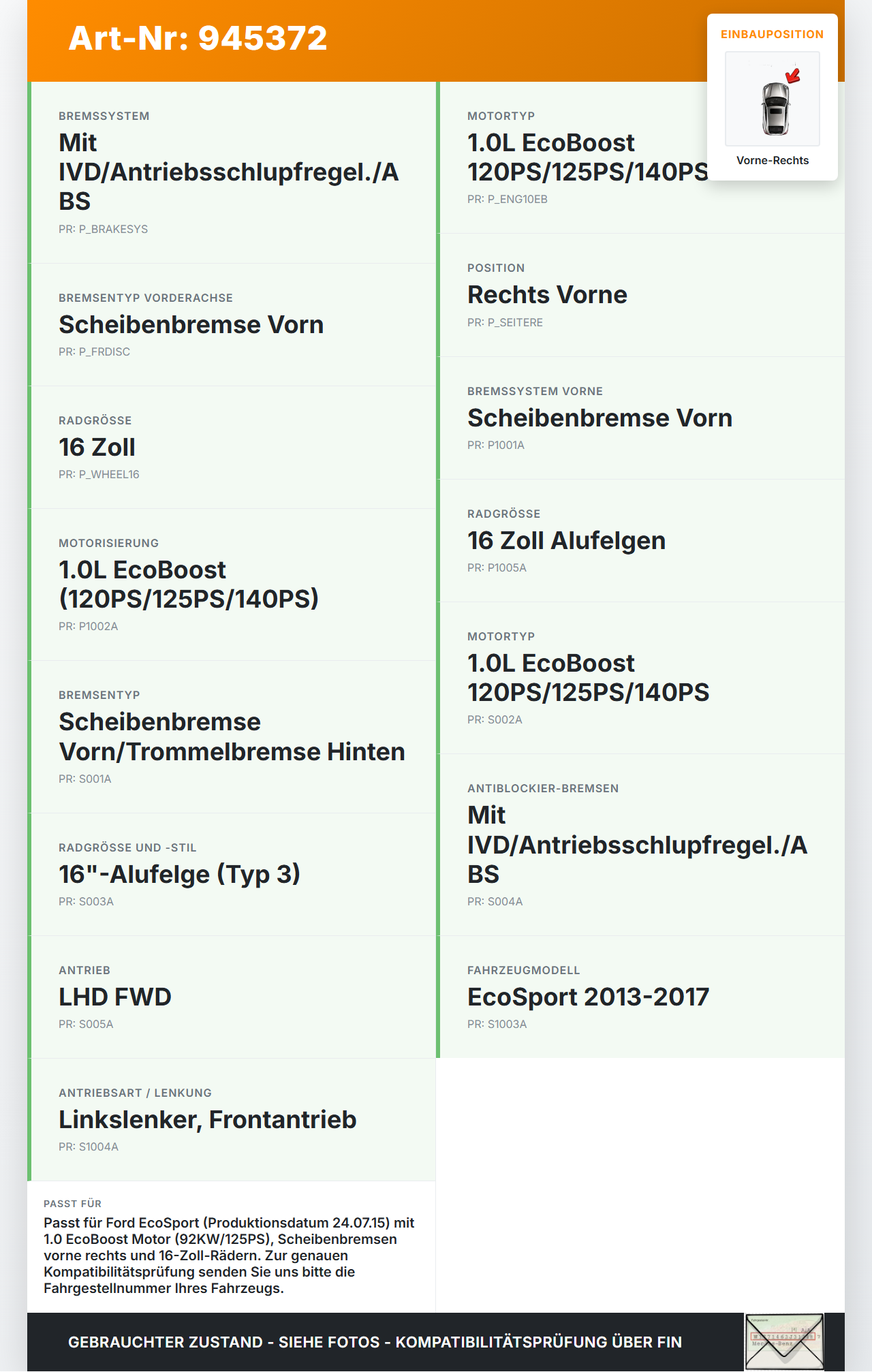 Ford EcoSport 12-22 1,0 92KW Bremssattel Bremszange Vorne Rechts Ford EcoSport 12-22 19.11.2015 CN15-2B294-BA... Vorschau 3