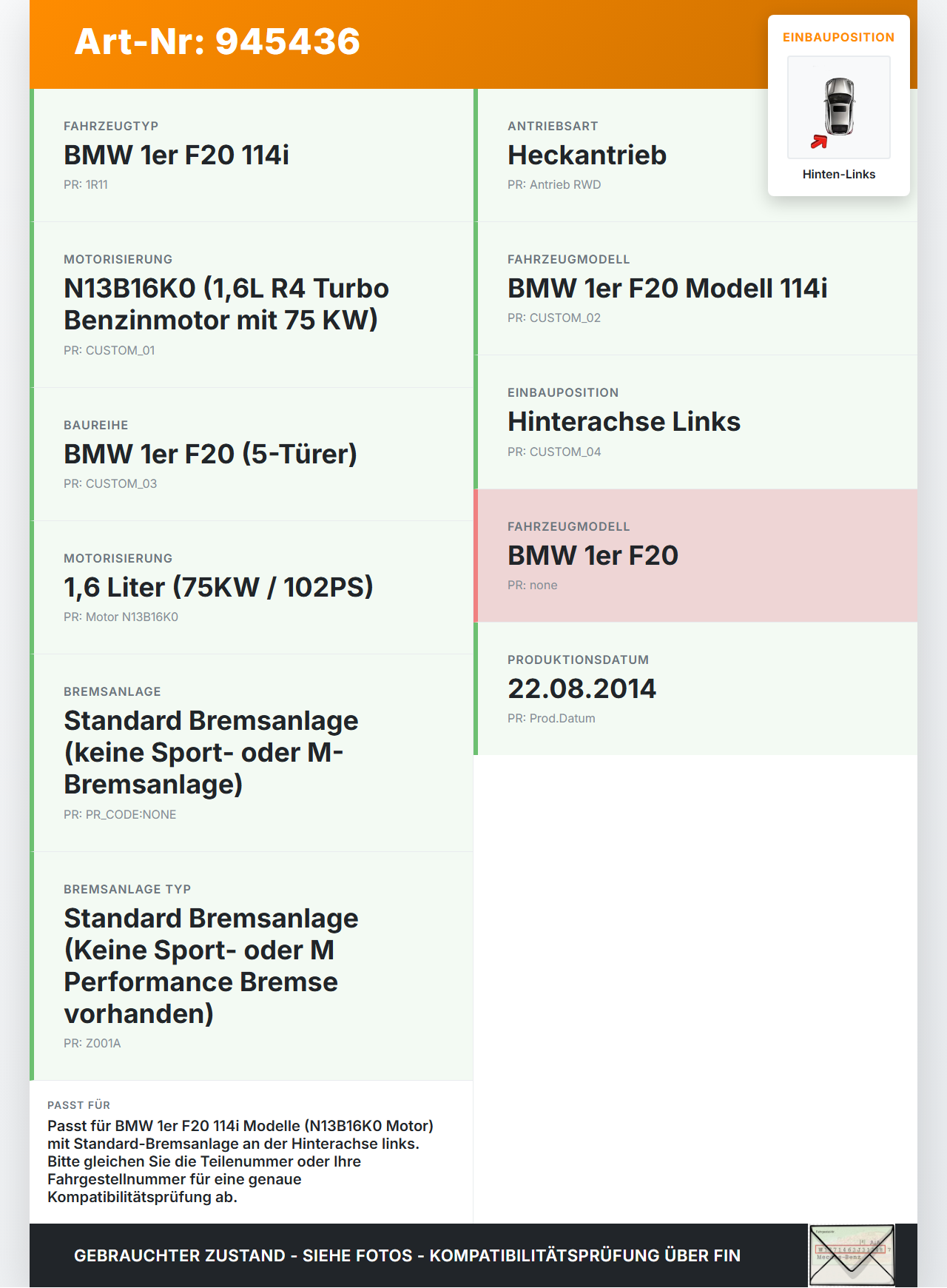 BMW 1er 114i F20 11-15 1,6 75KW Bremssattel Bremszange Hinten Links BMW 1er 114i F20 11-15 23.09.2014 6850851... Vorschau 3