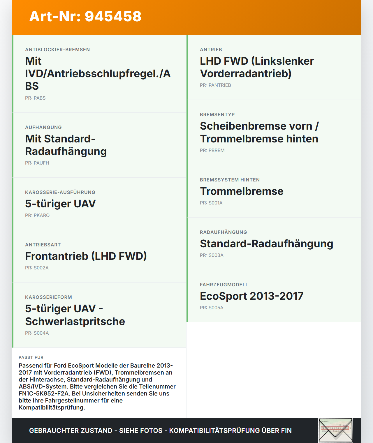 Ford EcoSport 12-22 Hinterachse Achse m. Trommelbremse Ford EcoSport 12-22 19.11.2015 FN1C-5K952-F2A 1892071 gebraucht Vorschau 3