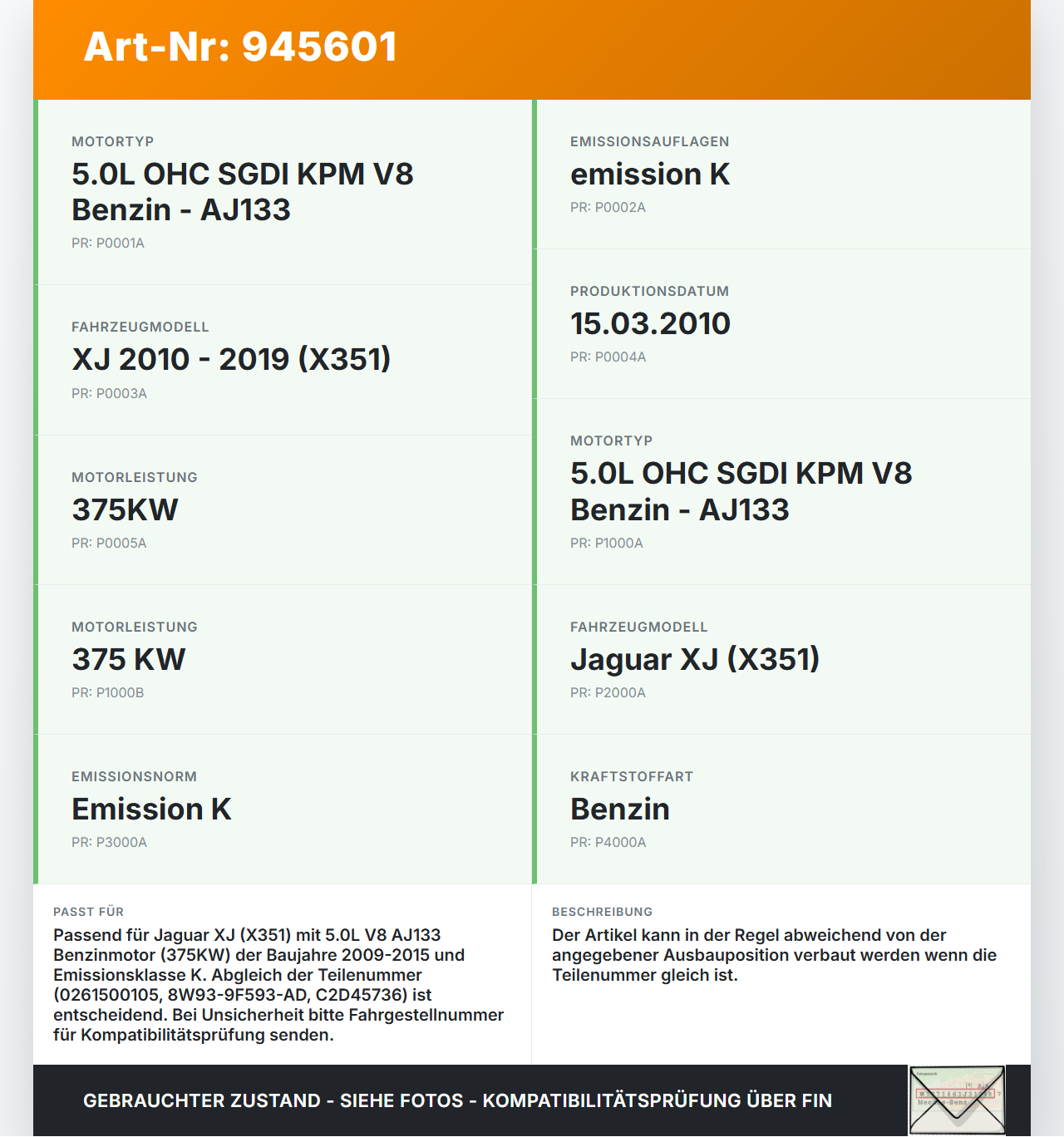 Jaguar XJ X351 09-15 V8 5,0 375KW Injektor Einspritzdüse Zyl.3 Jaguar XJ X351 09-15 26.08.2009 0261500105... Vorschau 3