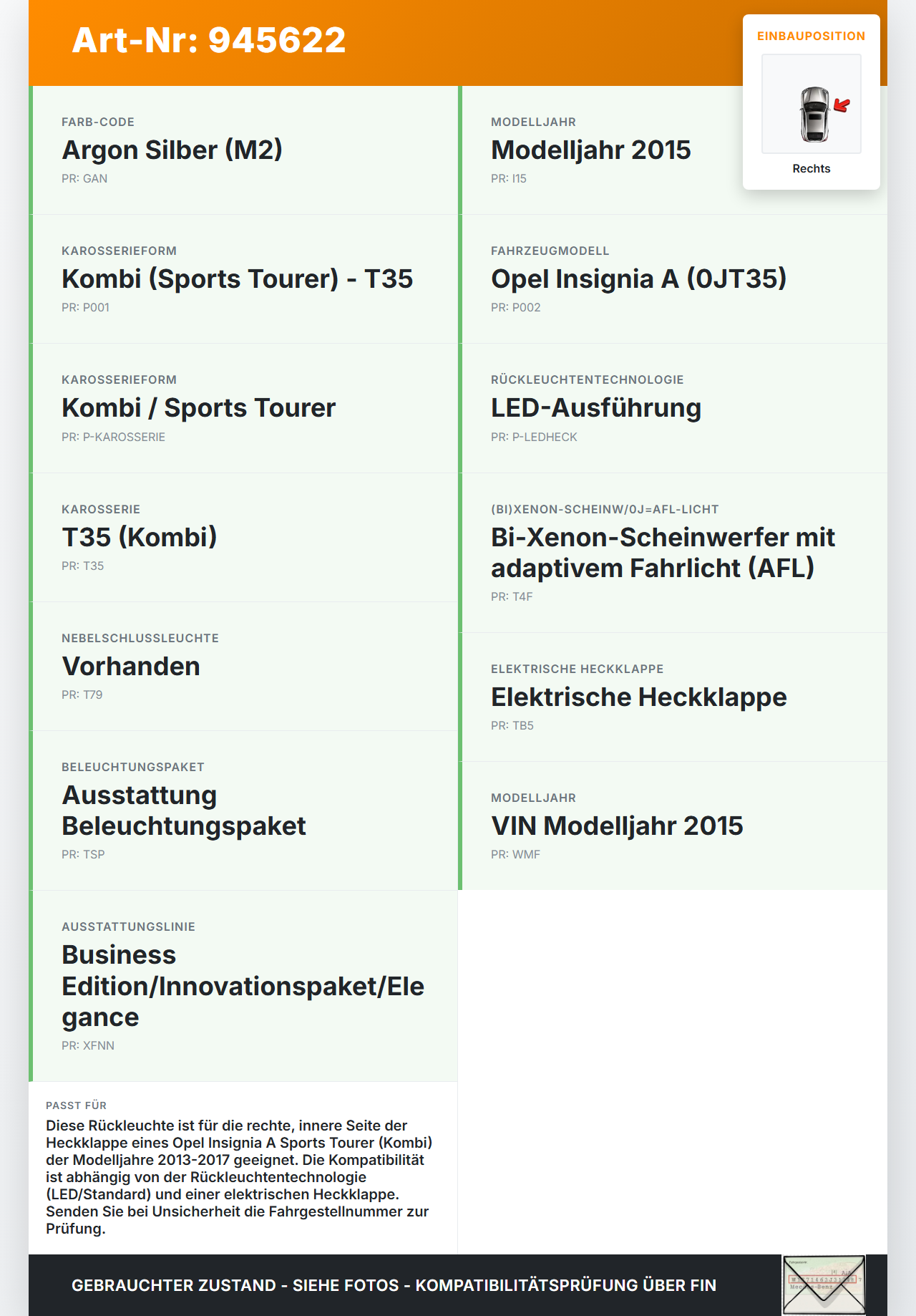 Opel Insignia A 13-17 Kombi Rückleuchte Heckleuchte für Klappe Rechts Innen Opel Insignia A 13-17 12.02.2015... Vorschau 3