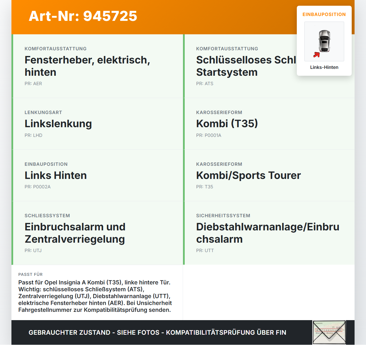 Opel Insignia A 13-17 Kombi Türschloss m. ZV Stellmotor Links Hinten Opel Insignia A 13-17 12.02.2015 13579555 gebraucht Vorschau 3