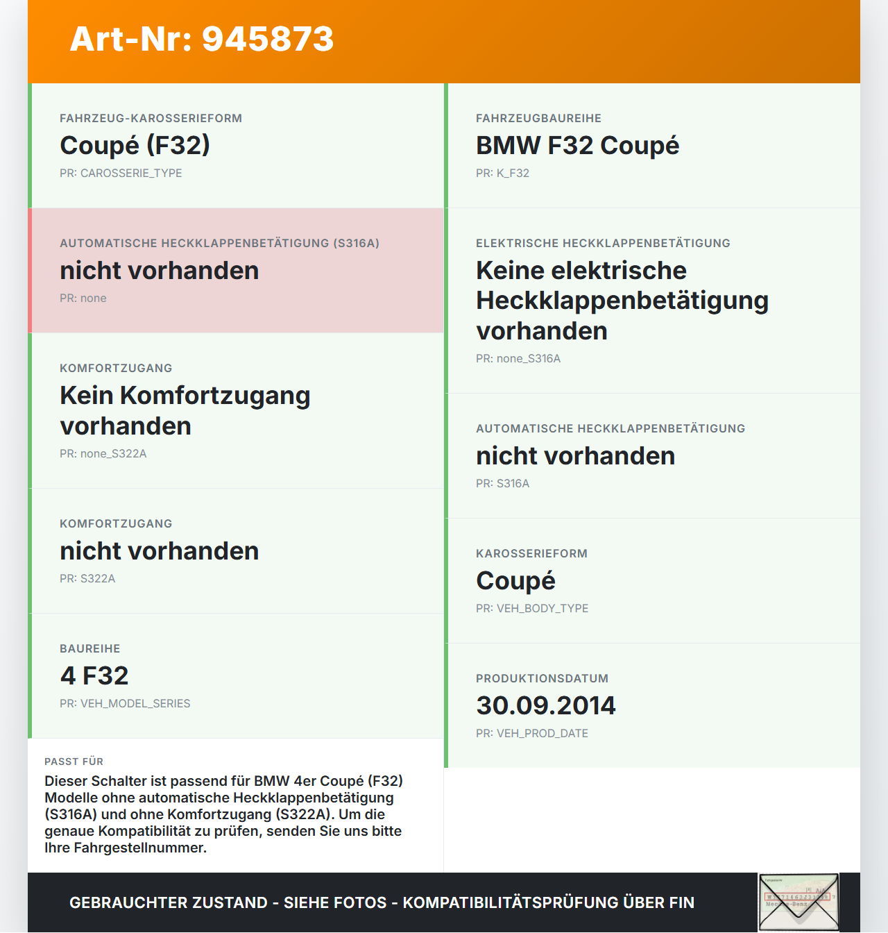 BMW F32 420d 13-17 Schalter Öffner Taster für Heckklappe BMW F32 420d 13-17 29.04.2014 7463161 51247463161 7368752... Vorschau 3