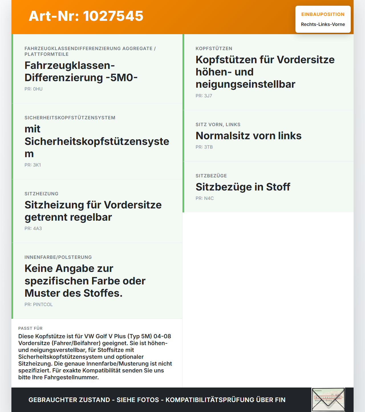 VW Golf V 5 Plus 5M 04-08 Kopfstütze für Fahrer Sitz Rechts oder Links Vorne VW Golf V 5 Plus 5M 04-08 14.09.2005... Vorschau 3