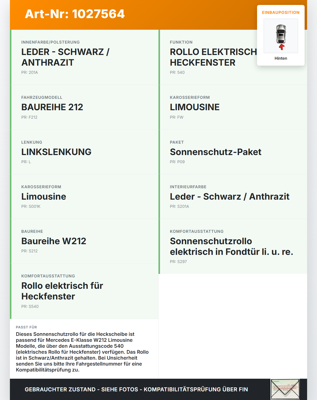Mercedes E500 W212 09-13 Sonnenschutzrollo Rollo für Heckscheibe Hinten Mercedes E500 W212 09-13 06.12.2011... Vorschau 3