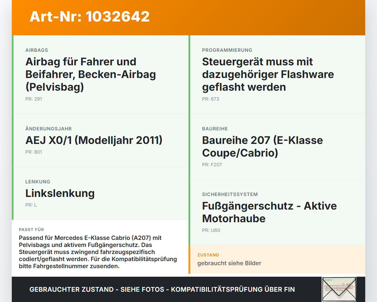 Mercedes A207 E250 10-13 Airbag Steuergerät Airbagsteuergerät Mercedes A207 E250 10-13 31.08.2010 A2079010300... Vorschau 3