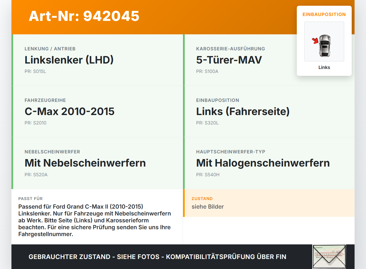 Ford Grand C-Max II 10-15 Nebelscheinwerfer Links orig. Ford Grand C-Max II 10-15 22.05.2012 gebraucht Vorschau 3