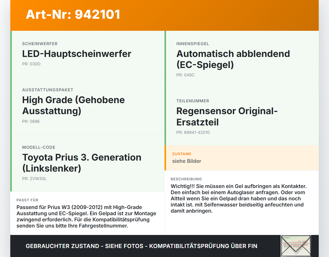 Toyota Prius W3 III 09-12 Regensensor Sensor Toyota Prius W3 III 09-12 01.10.2011 8994142010 89941-42010... Vorschau 3
