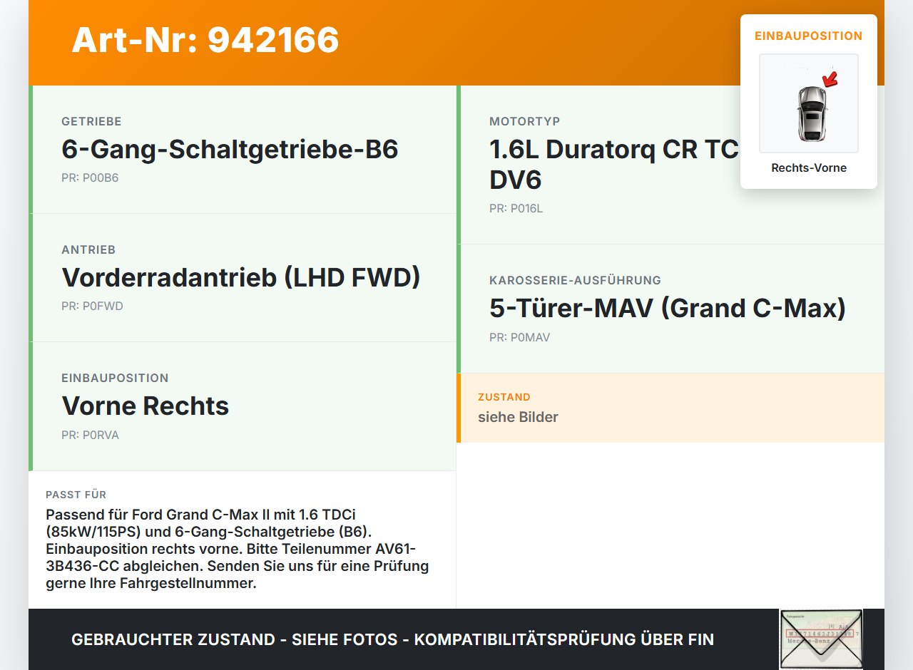 Ford Grand C-Max II 10-15 TDCi 1,6 85KW Antriebswelle Gelenkwelle Rechts Vorne Ford Grand C-Max II 10-15 22.05.2012... Vorschau 3