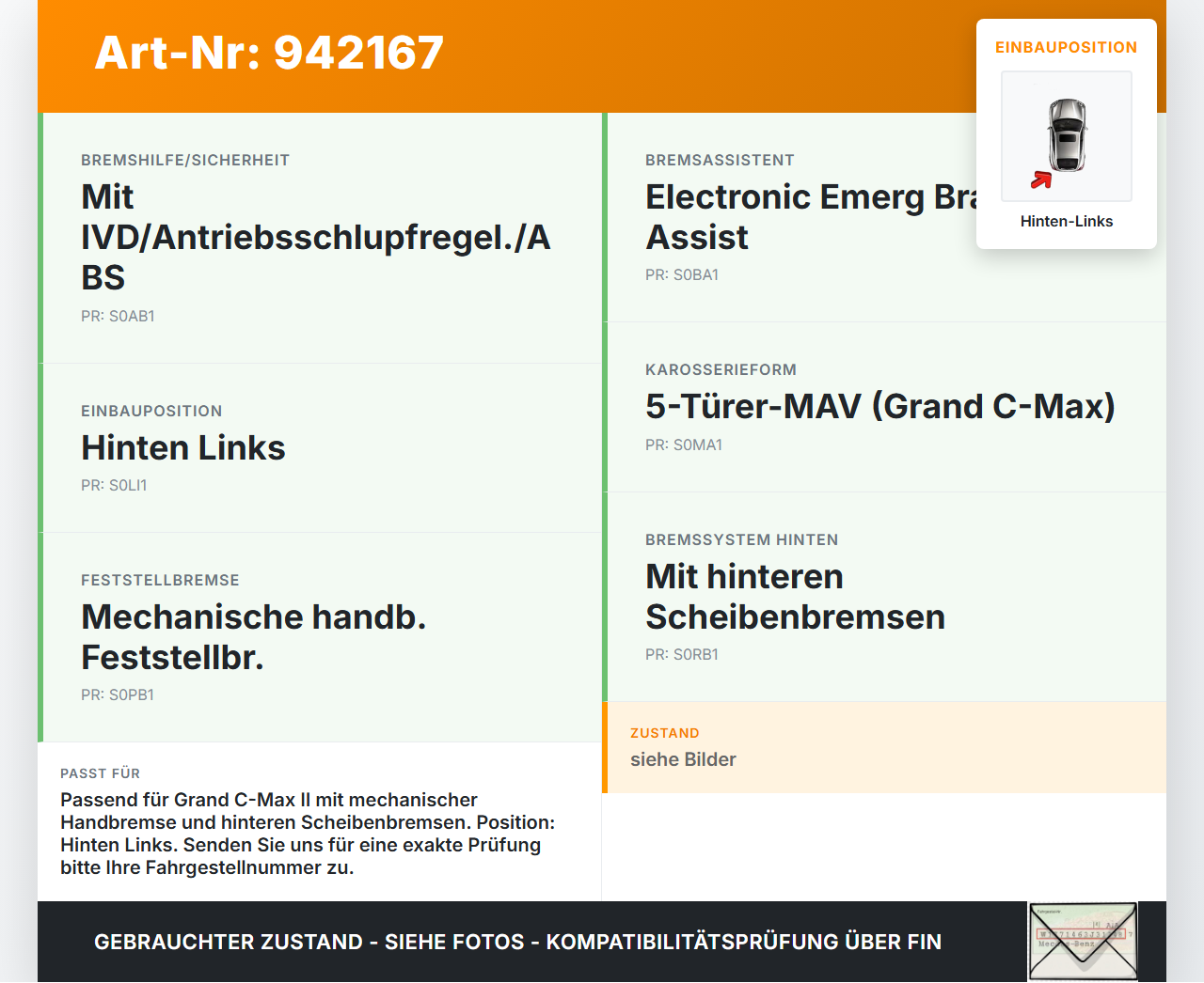 Ford Grand C-Max II 10-15 TDCi 1,6 85KW Bremssattel Bremszange Hinten Links Ford Grand C-Max II 10-15 22.05.2012... Vorschau 3