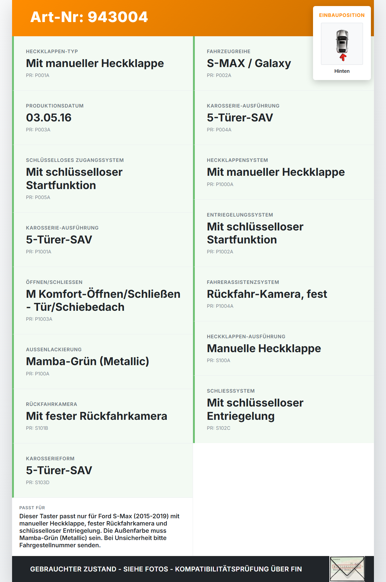 Ford S-Max 15-19 Taster Schalter für Heckklappe Hinten Ford S-Max 15-19 03.05.2016 gebraucht Vorschau 3