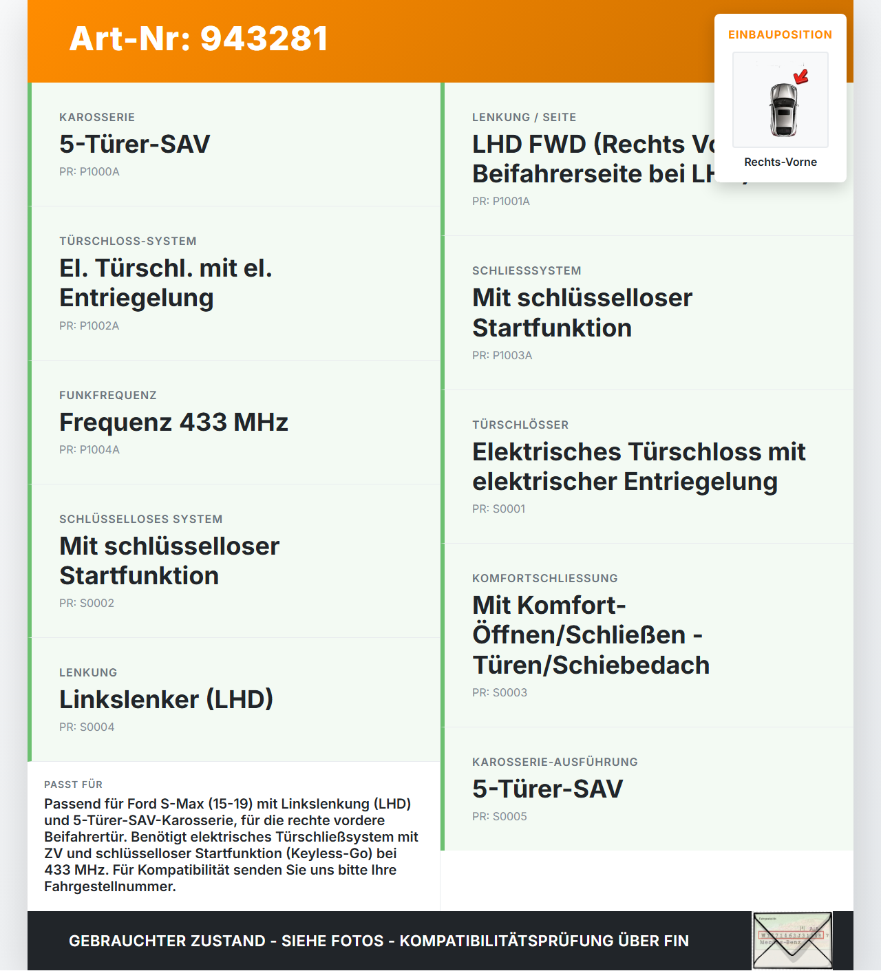 Ford S-Max 15-19 Türschloss m. ZV Stellmotor Rechts Vorne Ford S-Max 15-19 03.05.2016 EM2A-U21812-BC 40644163109161... Vorschau 3