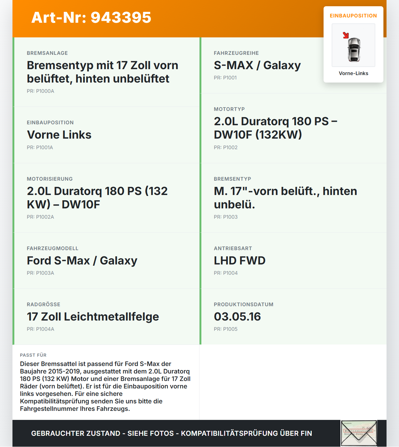 Ford S-Max 15-19 HDi 2,0 132KW Bremssattel Bremszange Vorne Links Ford S-Max 15-19 03.05.2016 E1GC-2B302-BA 5338891... Vorschau 3