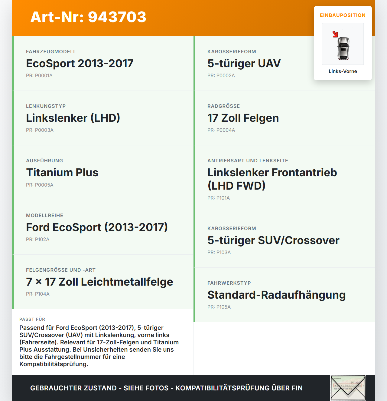 Ford EcoSport 12-22 Verkleidung Radhausschale Links Vorne für Kotflügel Ford EcoSport 12-22 06.09.2016... Vorschau 3