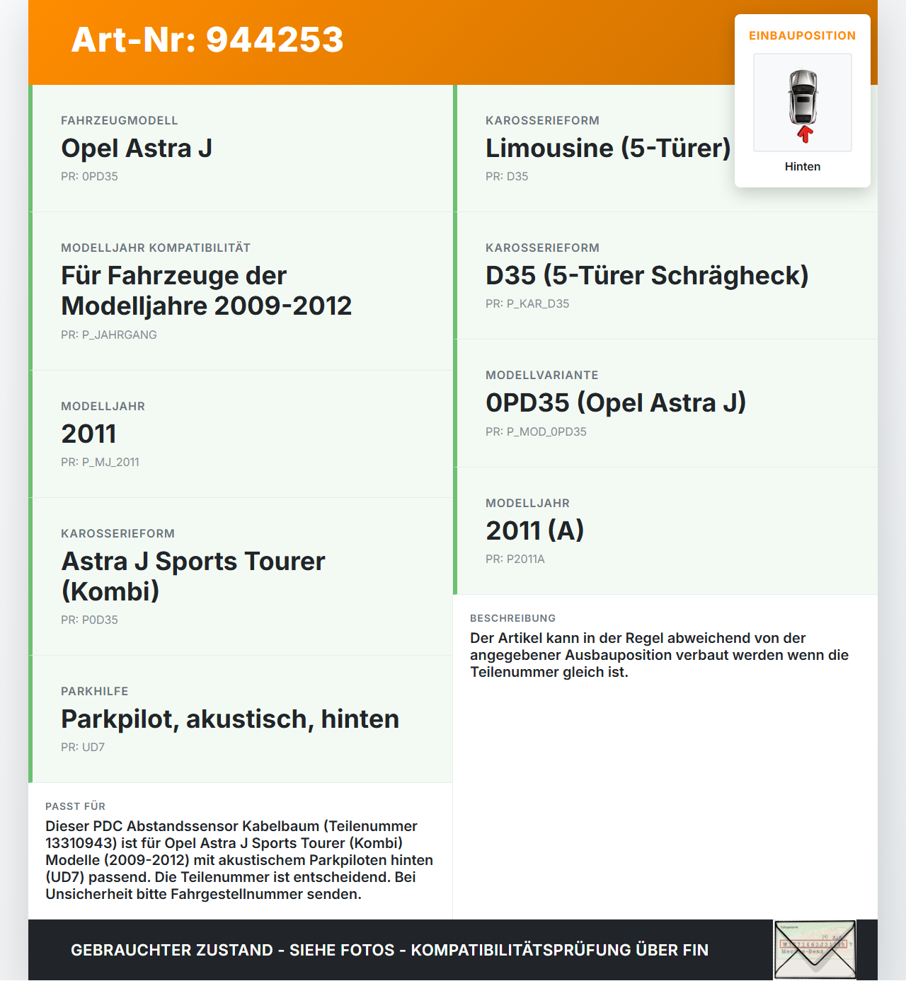 Opel Astra J 09-12 PDC Kabelbaum Pos.1 Hinten Opel Astra J 09-12 31.03.2011 13310943 gebraucht Vorschau 3