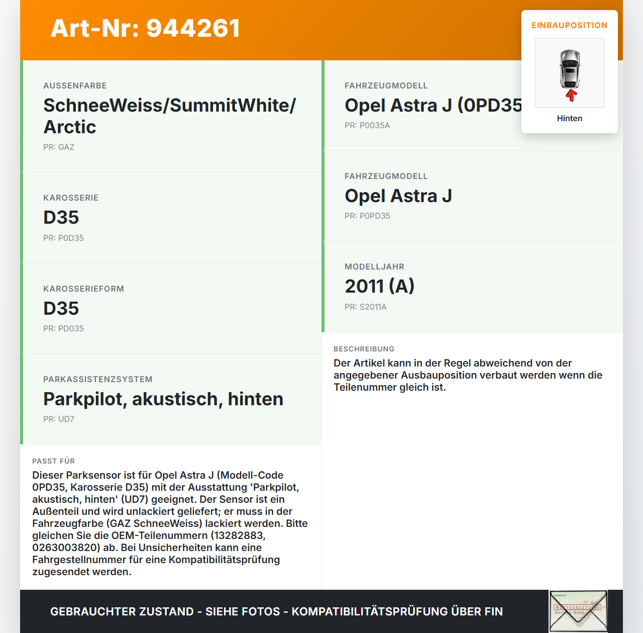 Opel Astra J 09-12 Abstands Sensor Parksensor PDC Pos.2 Aussen Hinten GAZ Opel Astra J 09-12 31.03.2011 13282883... Vorschau 3