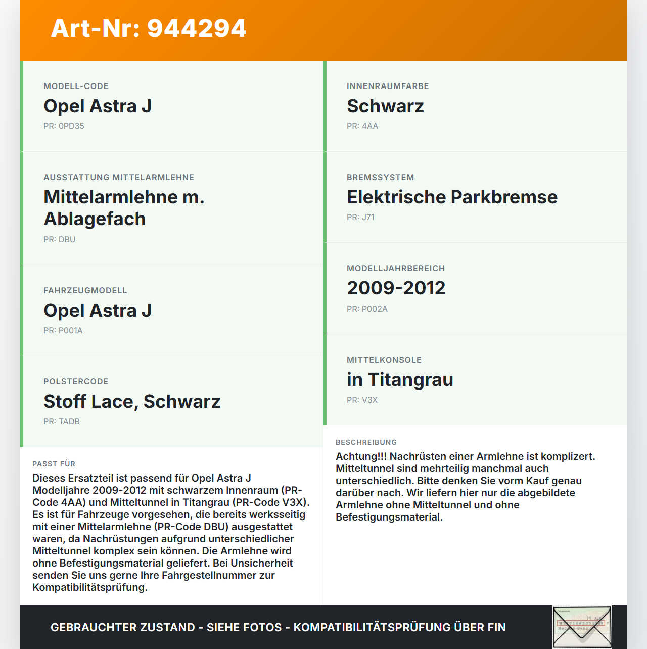 Opel Astra J 09-12 Armlehne Mittelarmlehne Auflage Opel Astra J 09-12 31.03.2011 13262699 gebraucht Vorschau 3
