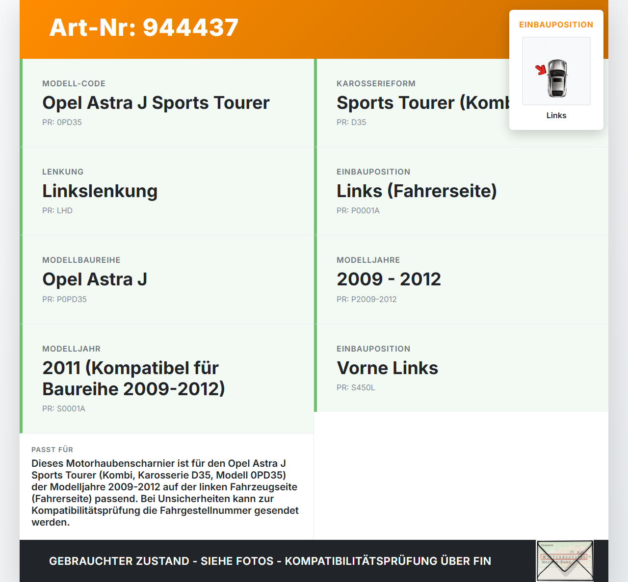 Opel Astra J 09-12 Kombi Scharnier für Motorhaube Motorhaubenscharnier Links Opel Astra J 09-12 31.03.2011 gebraucht Vorschau 3