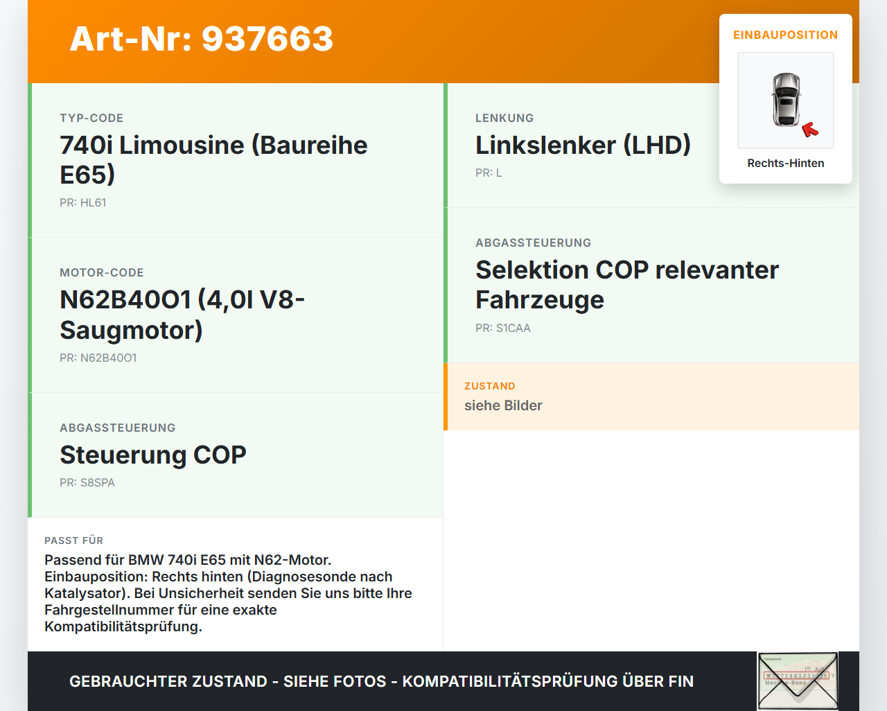 BMW E65 740i 05-08  4,0i 225KW Lambdasonde Bosch Sensor Rechts Hinten BMW E65 740i 05-08 15.10.2007 7539125... Vorschau 3